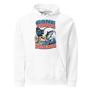 Gone Fishin Not Failing Eco Raglan Hoodie - Premium Fishing Lovers Graphic Sweatshirt for Anglers by printfluence.net