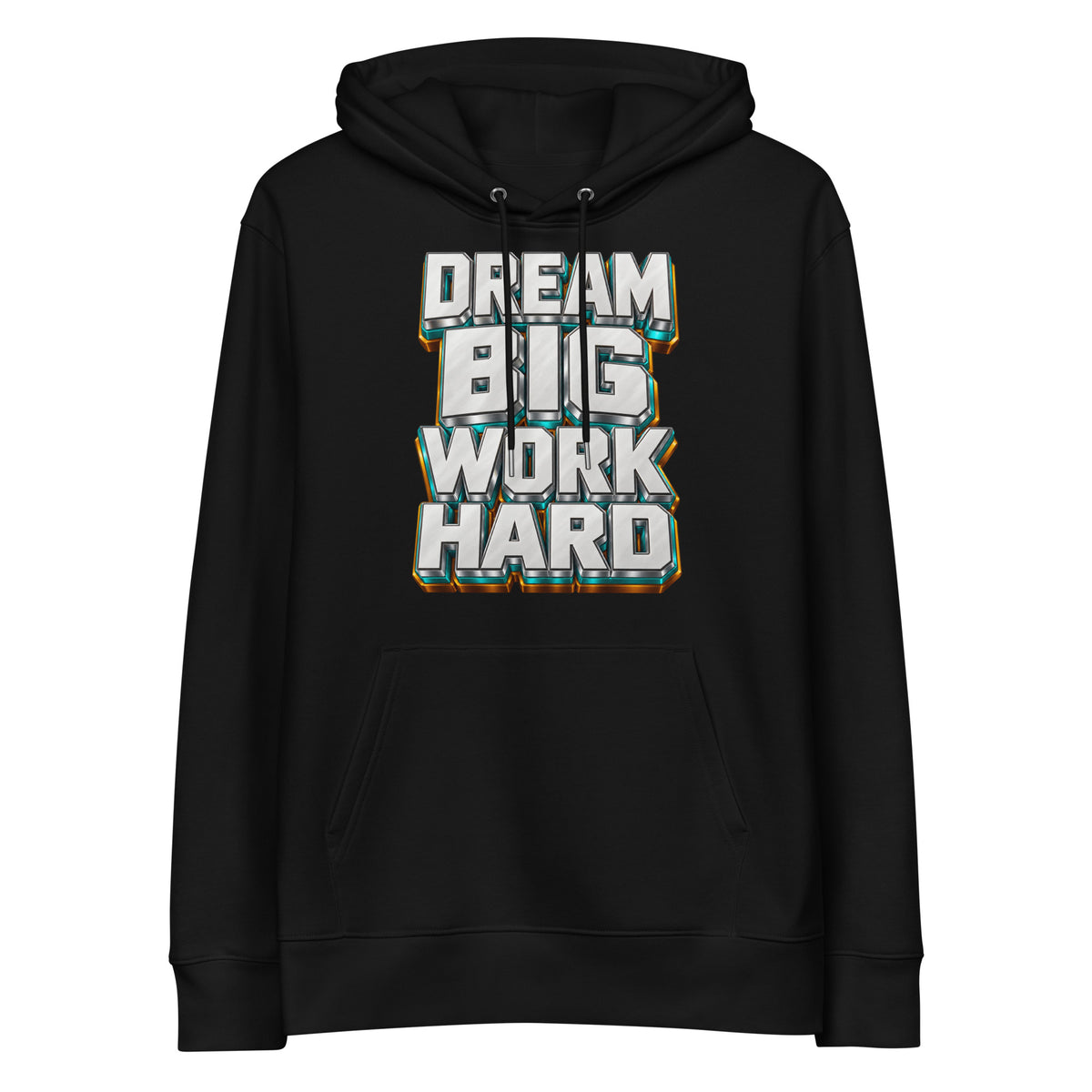 Inspirational Quotes Lovers | Unisex Essential Eco Cruiser 2.0 Hoodie — DREAM BIG WORK HARD by printfluence