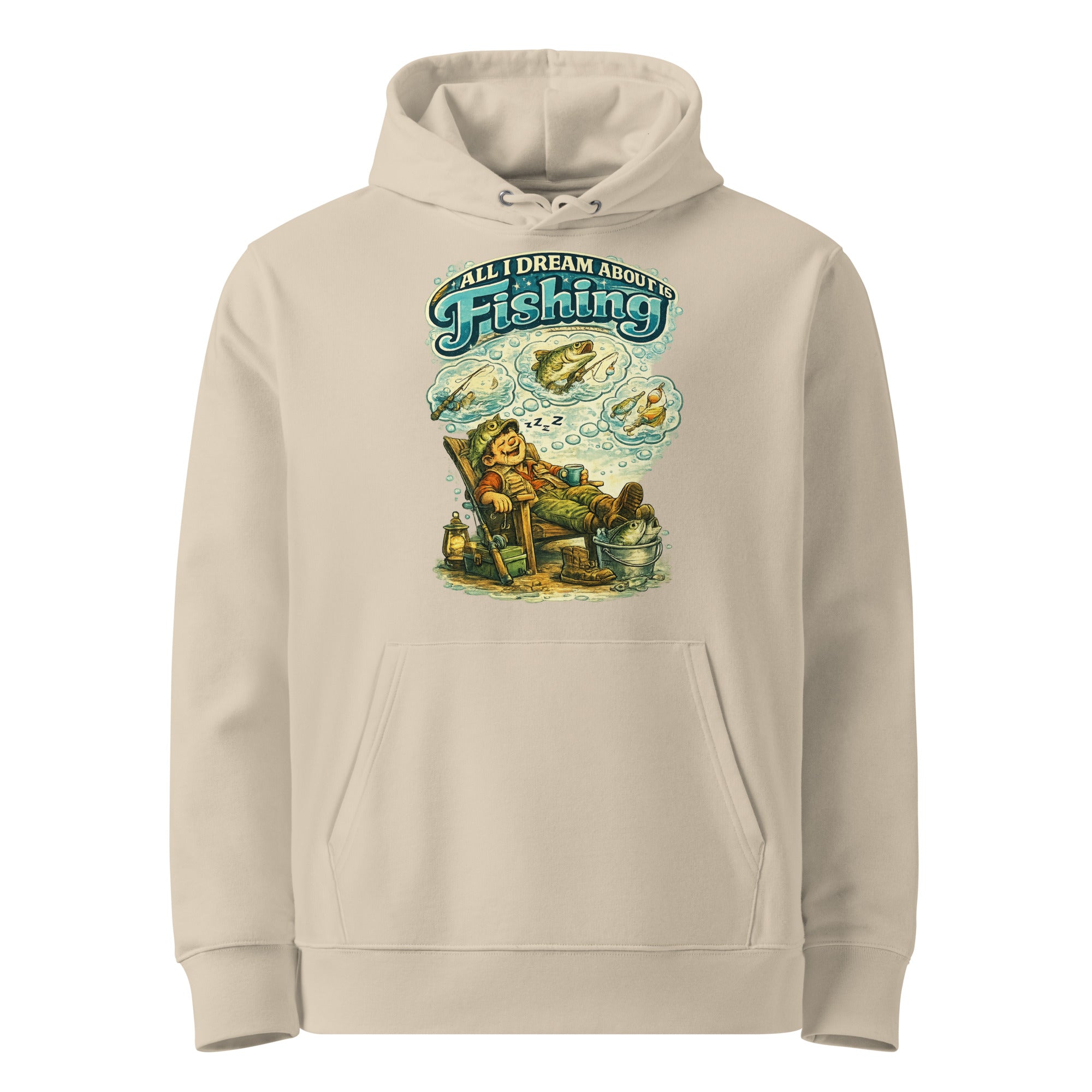 All I Dream About Is Fishing Unisex Organic Hoodie | Eco-Friendly Fishing Lovers Gift by printfluence.net