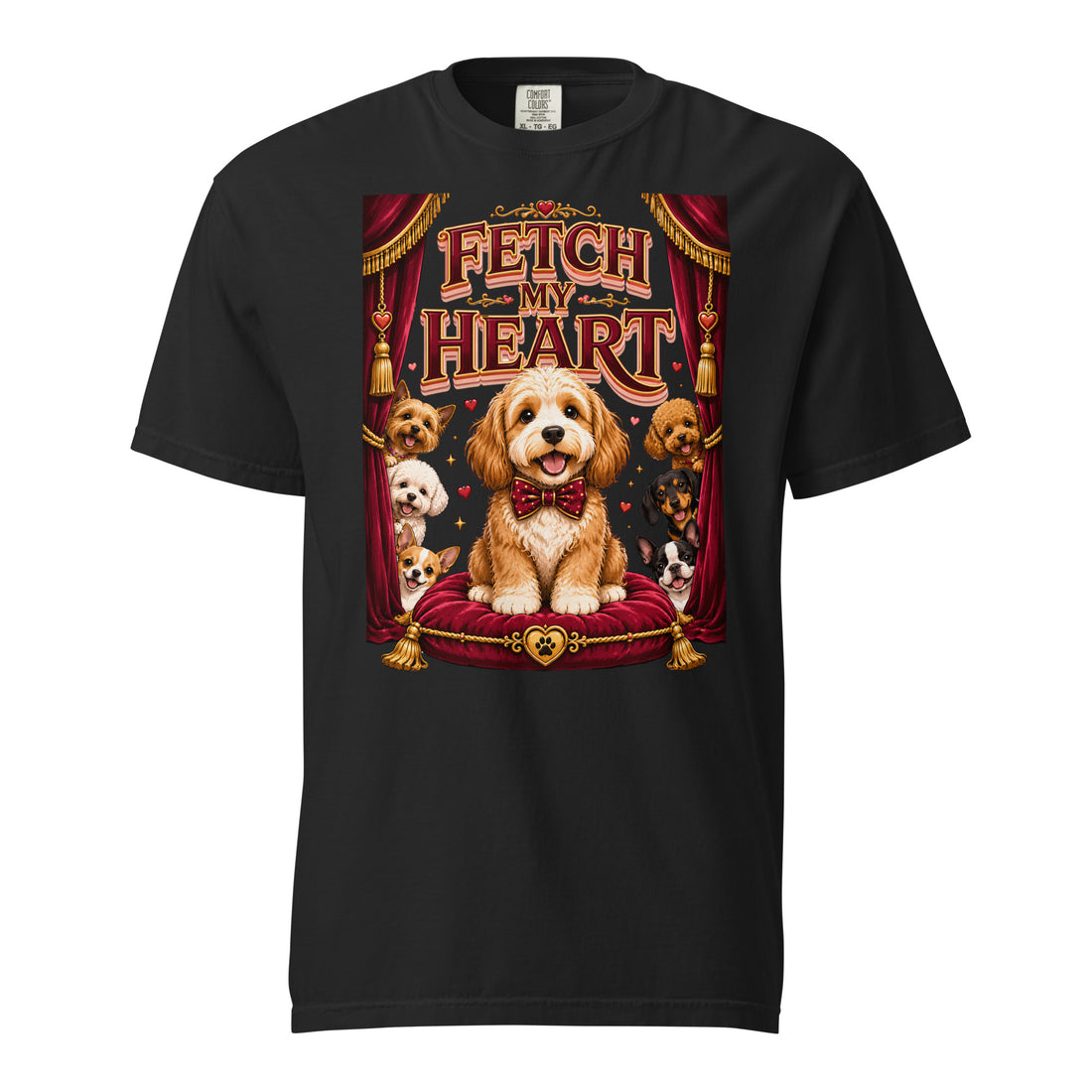 Elite Fetch My Heart - Premium Luxury Dog Lovers Garment-Dyed Heavyweight T-Shirt by printfluence.net