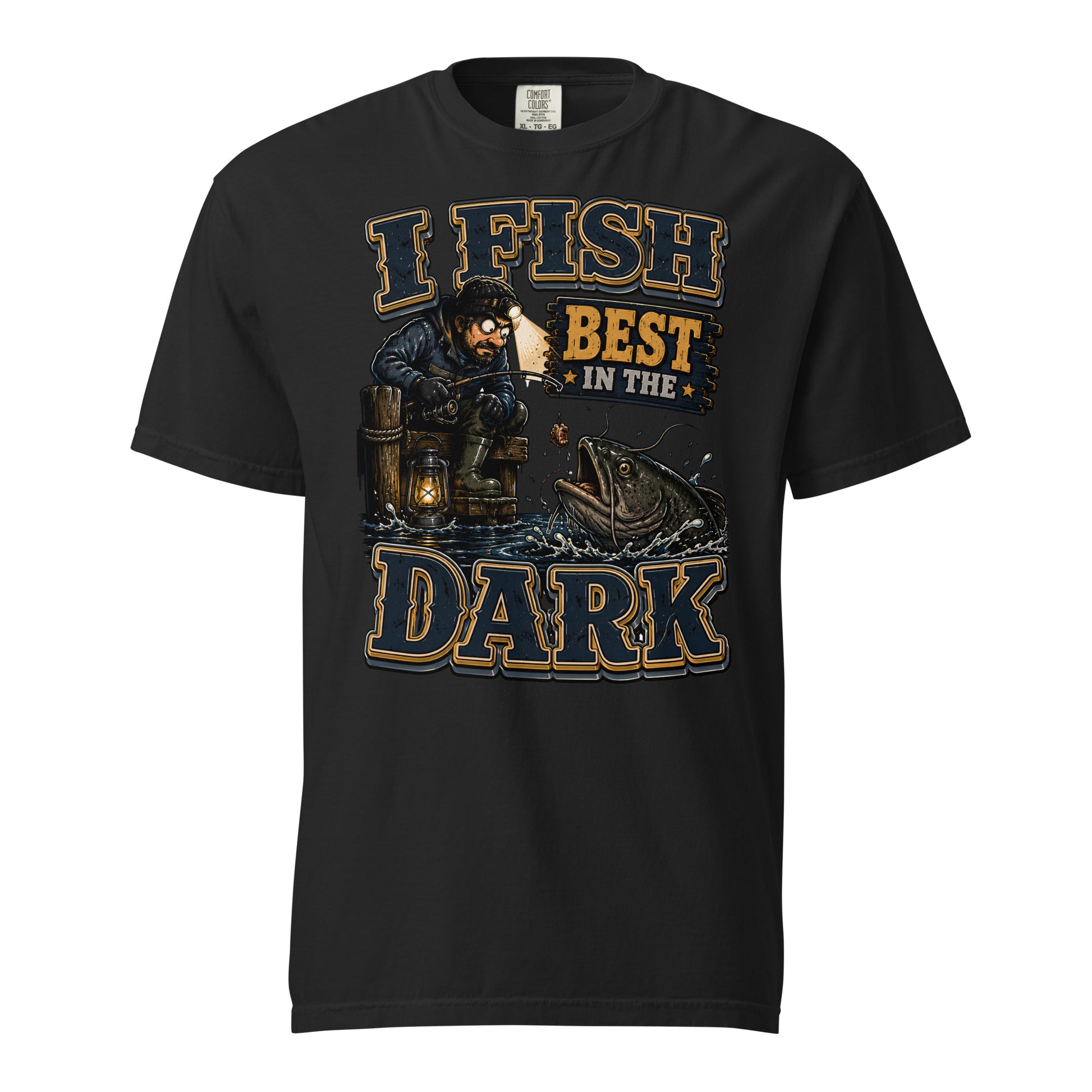 I Fish Best In The Dark Heavyweight Tee | Fishing Lovers Gift by printfluence.net