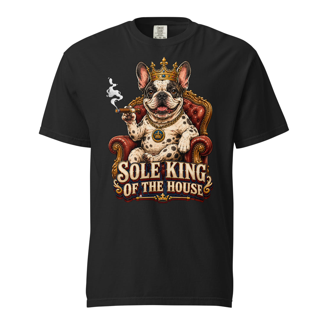 Sole King of the House Heavyweight T-Shirt - Premium Vintage Tee for Frenchie Lovers T-1 by printfluence.net