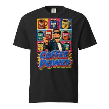 Coffee Lovers Unisex Garment-Dyed Heavyweight T-shirt Coffee Power – Retro Pop Art Motivational Graphic Tee by printfluence.net