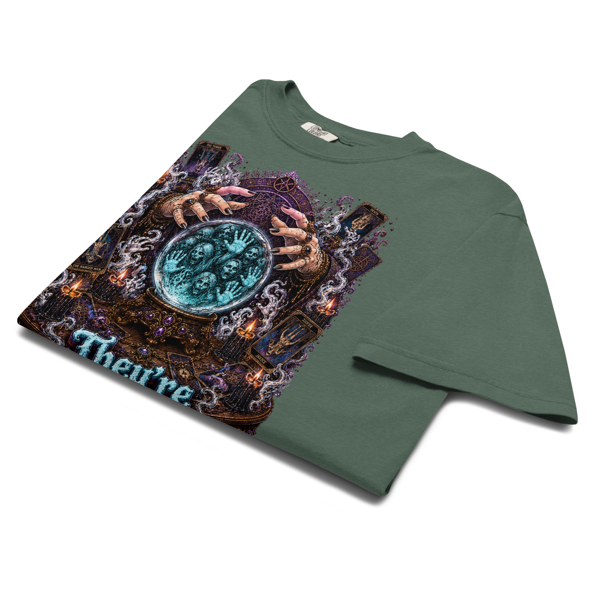 Horror and Mystery Lovers Unisex Garment-Dyed Heavyweight T-Shirt — "They're Already Here" Fortune Teller Crystal Ball and Tarot Design by printfluence.net
