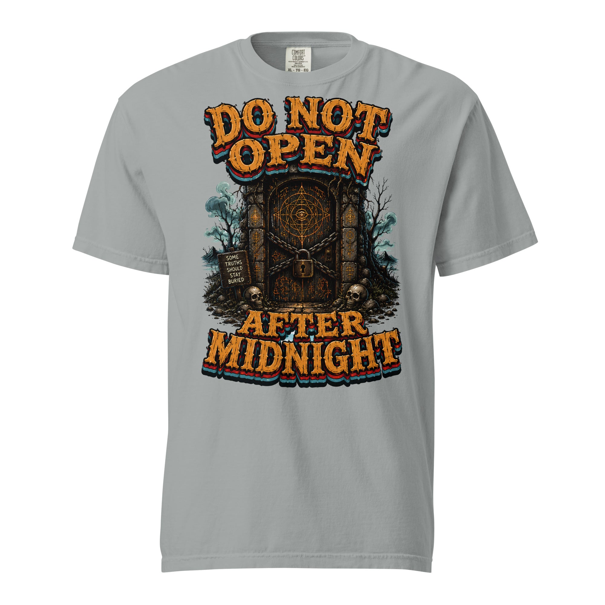 Do Not Open After Midnight Horror Mystery Garment-Dyed Heavyweight Tee by printfluence.net