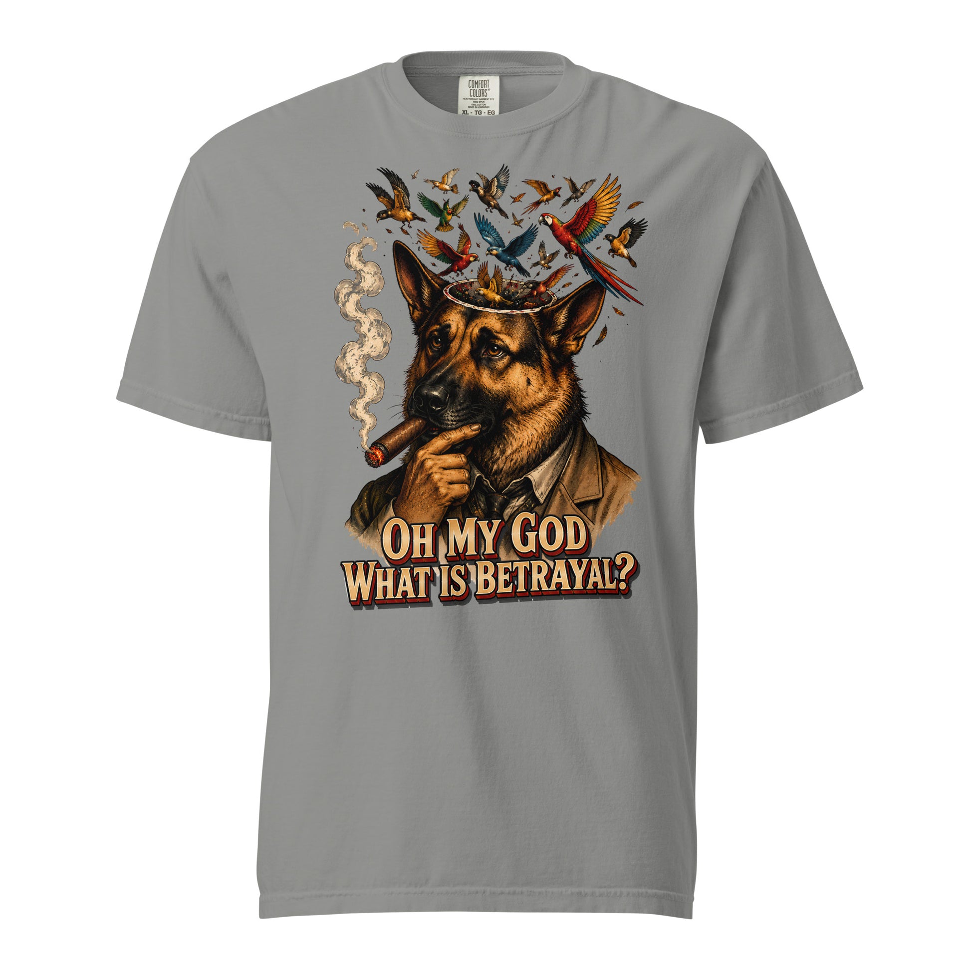 German Shepherd Lovers Unisex Garment-Dyed Heavyweight T-Shirt | "What Is Betrayal?" Philosophical Graphic Tee by printfluence.net