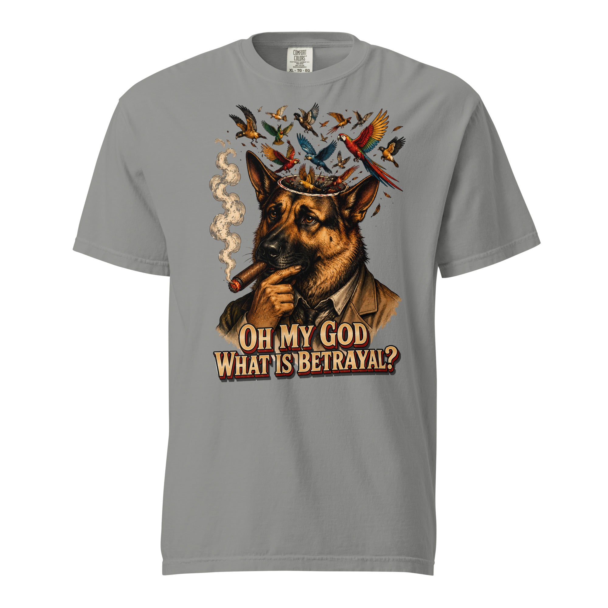 German Shepherd Lovers Unisex Garment-Dyed Heavyweight T-Shirt | "What Is Betrayal?" Philosophical Graphic Tee by printfluence.net