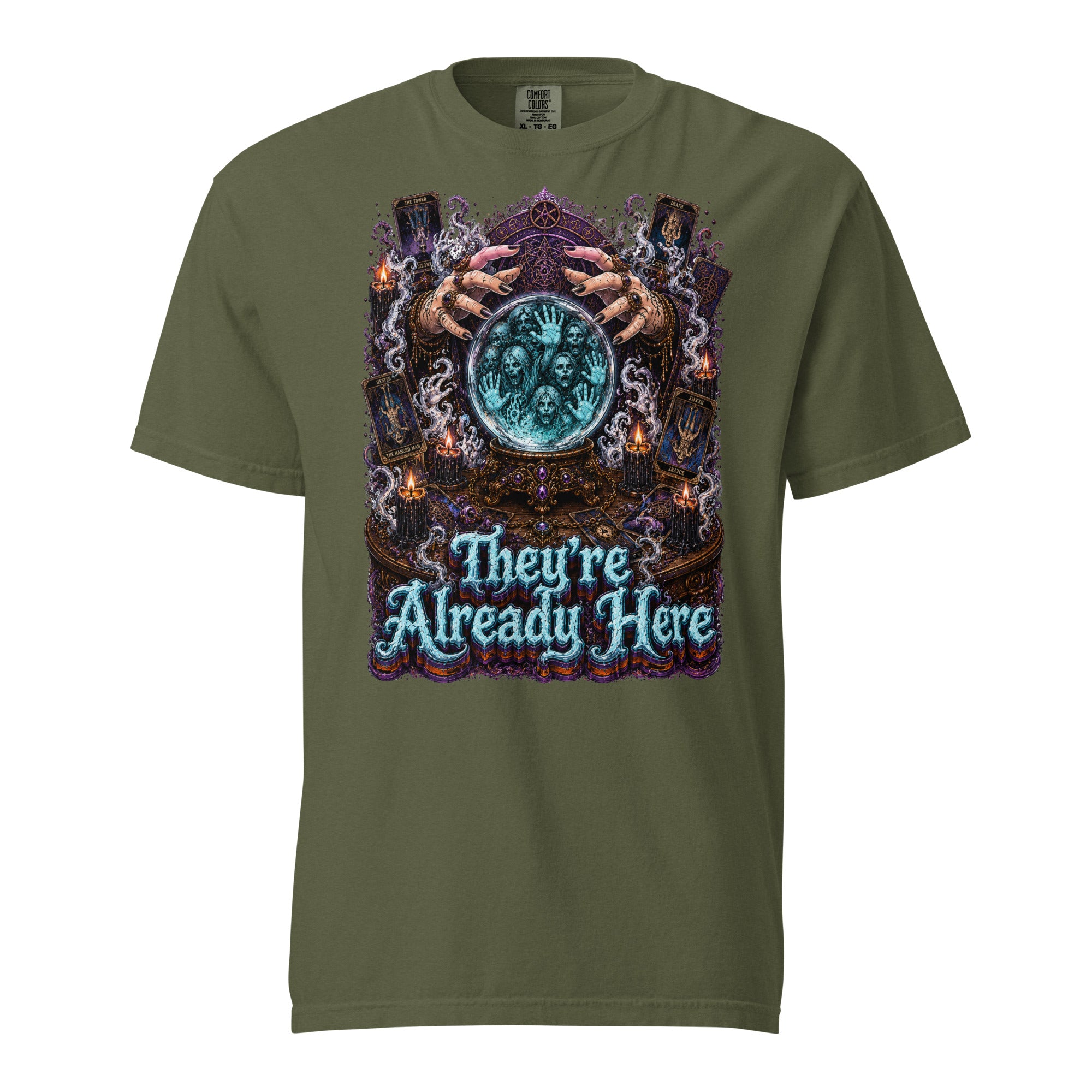 Horror and Mystery Lovers Unisex Garment-Dyed Heavyweight T-Shirt — "They're Already Here" Fortune Teller Crystal Ball and Tarot Design by printfluence.net