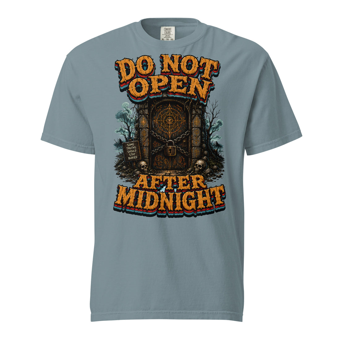 Do Not Open After Midnight Horror Mystery Garment-Dyed Heavyweight Tee by printfluence.net