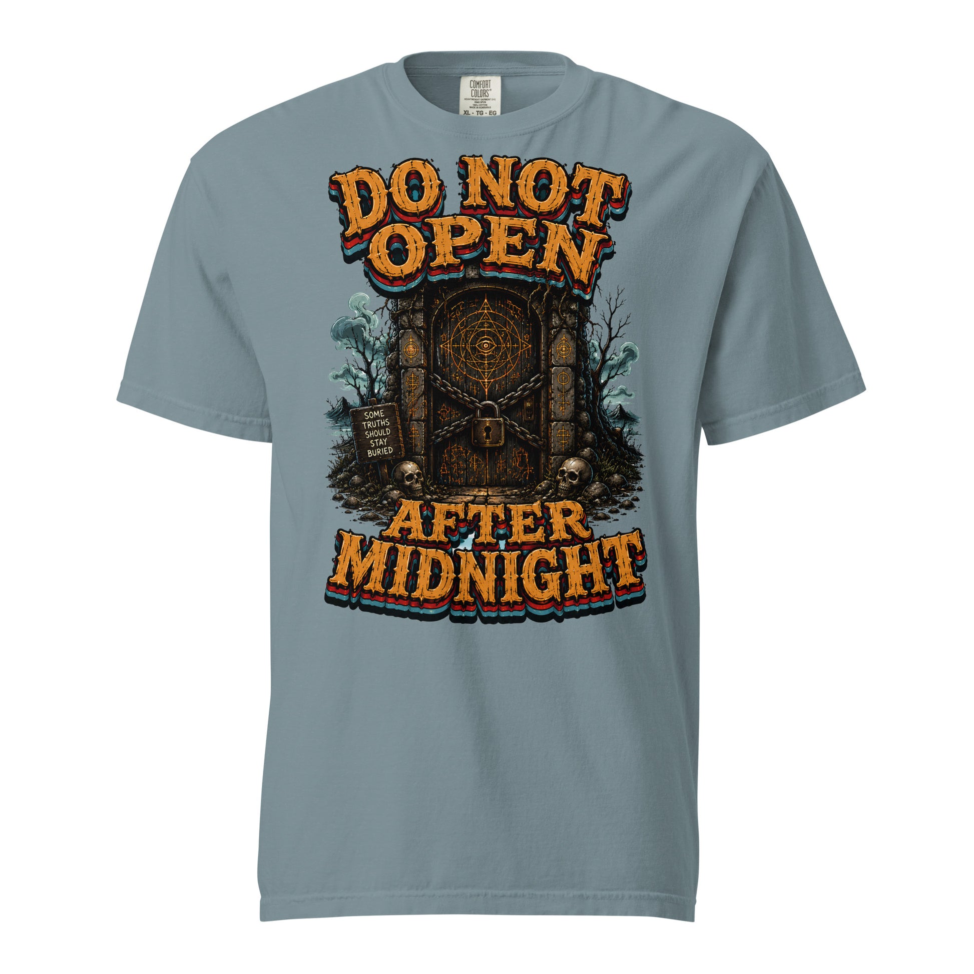 Do Not Open After Midnight Horror Mystery Garment-Dyed Heavyweight Tee by printfluence.net