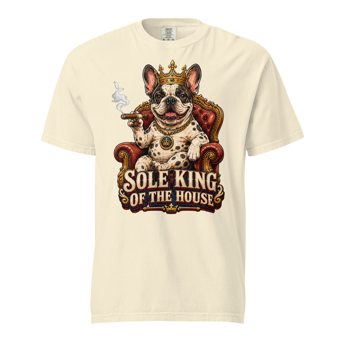 Sole King of the House Heavyweight T-Shirt - Premium Vintage Tee for Frenchie Lovers T-1 by printfluence.net