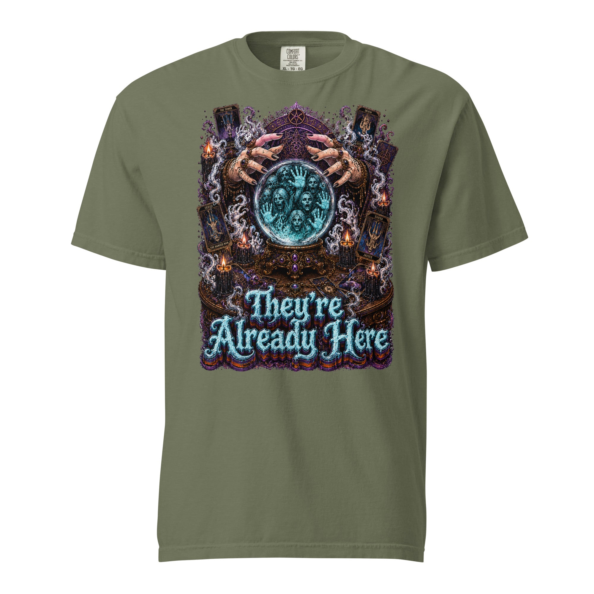 Horror and Mystery Lovers Unisex Garment-Dyed Heavyweight T-Shirt — "They're Already Here" Fortune Teller Crystal Ball and Tarot Design by printfluence.net