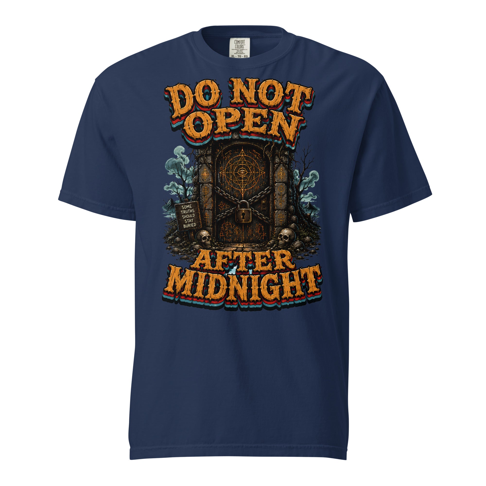 Do Not Open After Midnight Horror Mystery Garment-Dyed Heavyweight Tee by printfluence.net