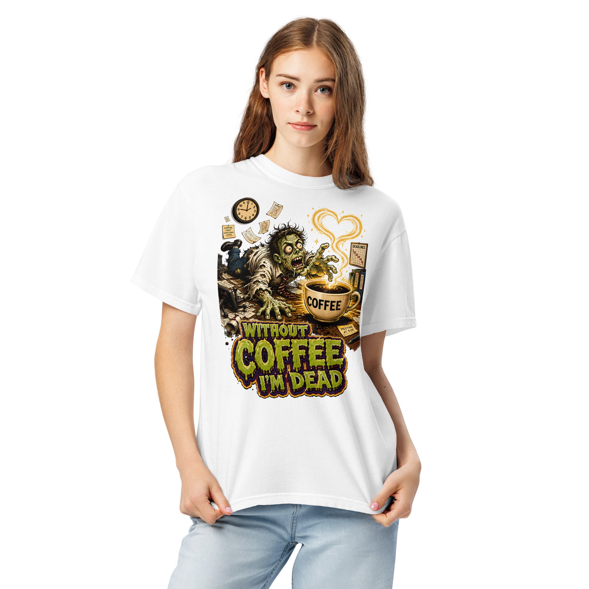 Coffee Lovers Unisex Garment-Dyed Heavyweight T-Shirt Without Coffee I'm Dead – Zombie Office Humor Graphic Tee by printfluence.net
