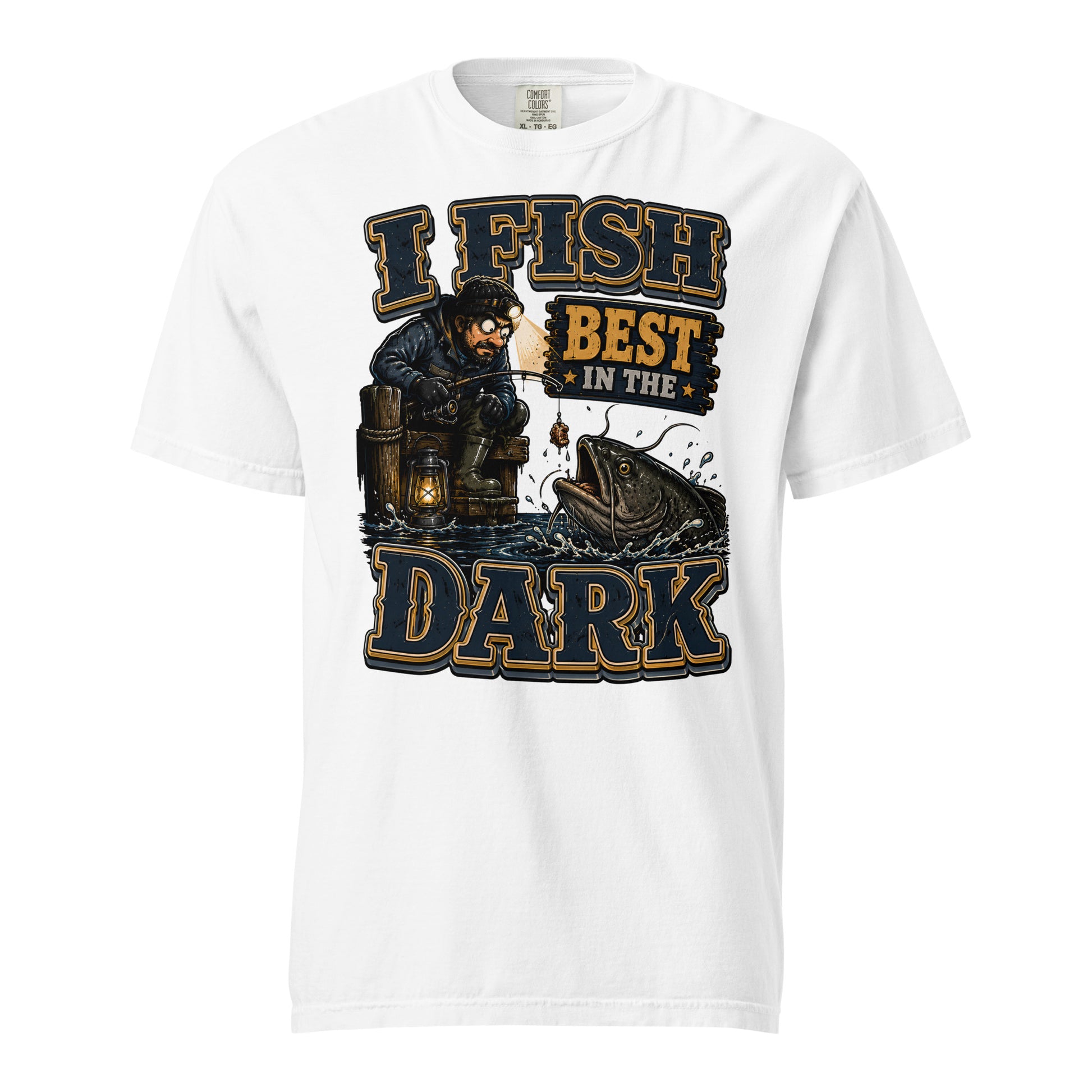 I Fish Best In The Dark Heavyweight Tee | Fishing Lovers Gift by printfluence.net