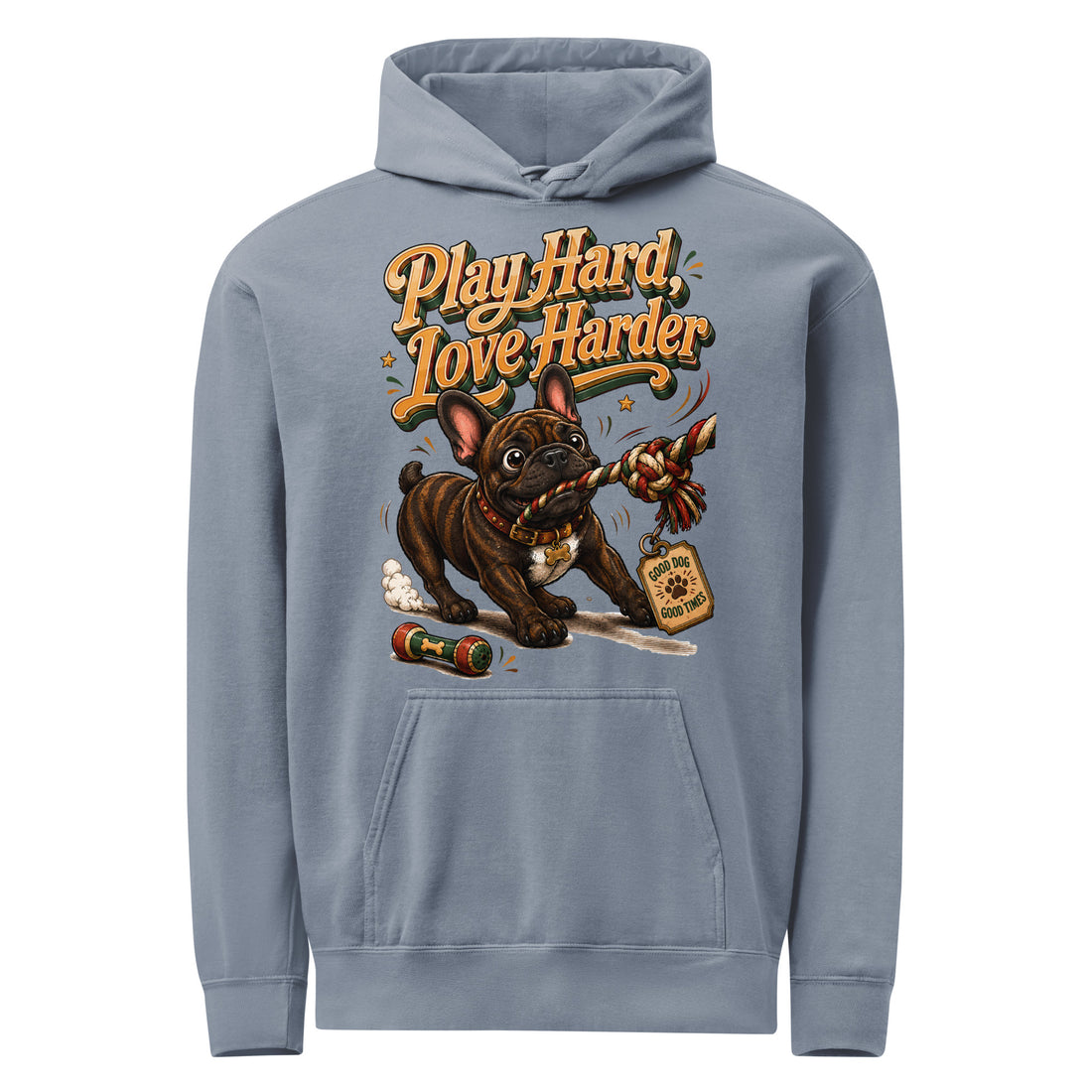 French Bulldog Play Hard Garment Dyed Unisex Hoodie by printfluence.net