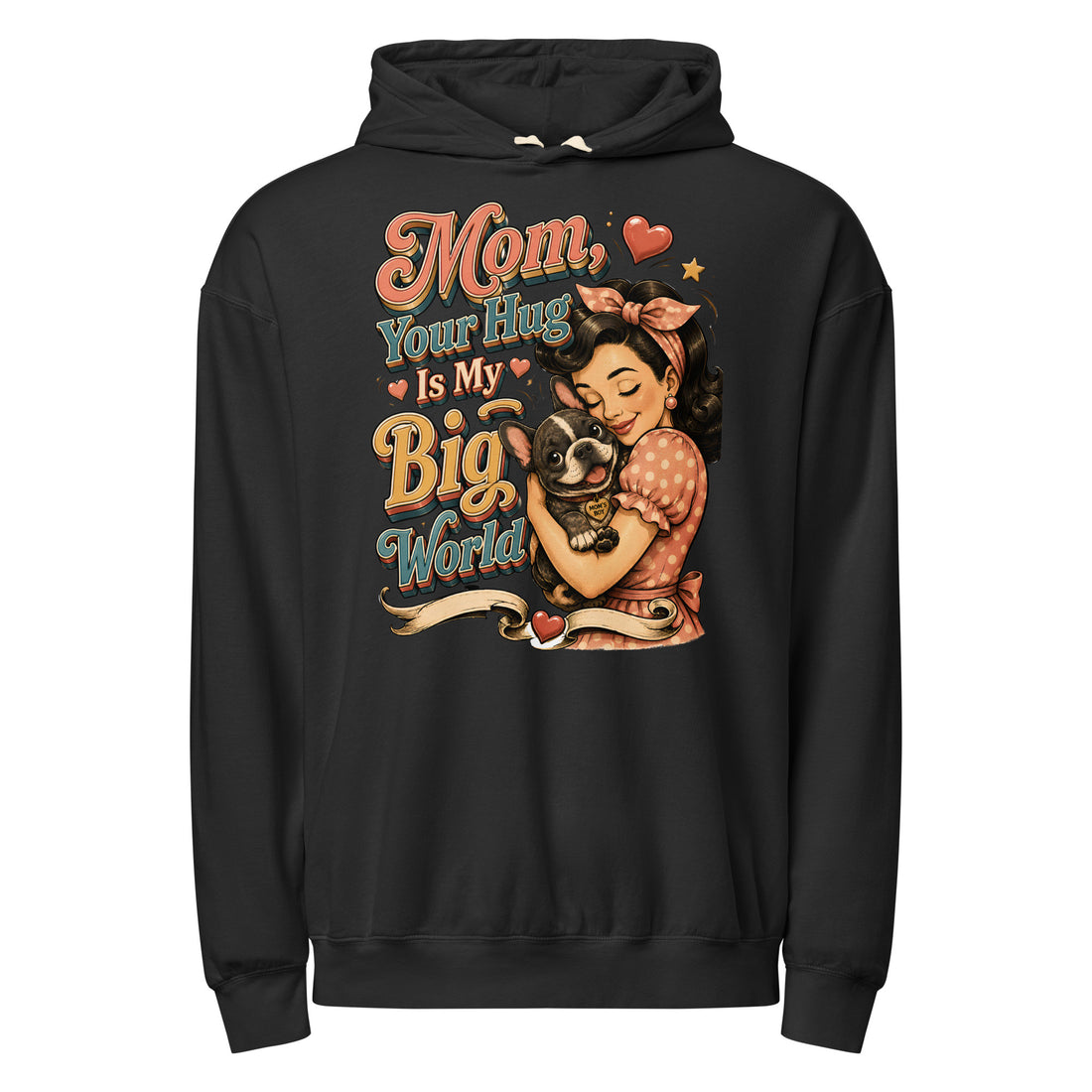 French Bulldog Mom Big World Garment Dyed Lightweight Hoodie by printfluence.net
