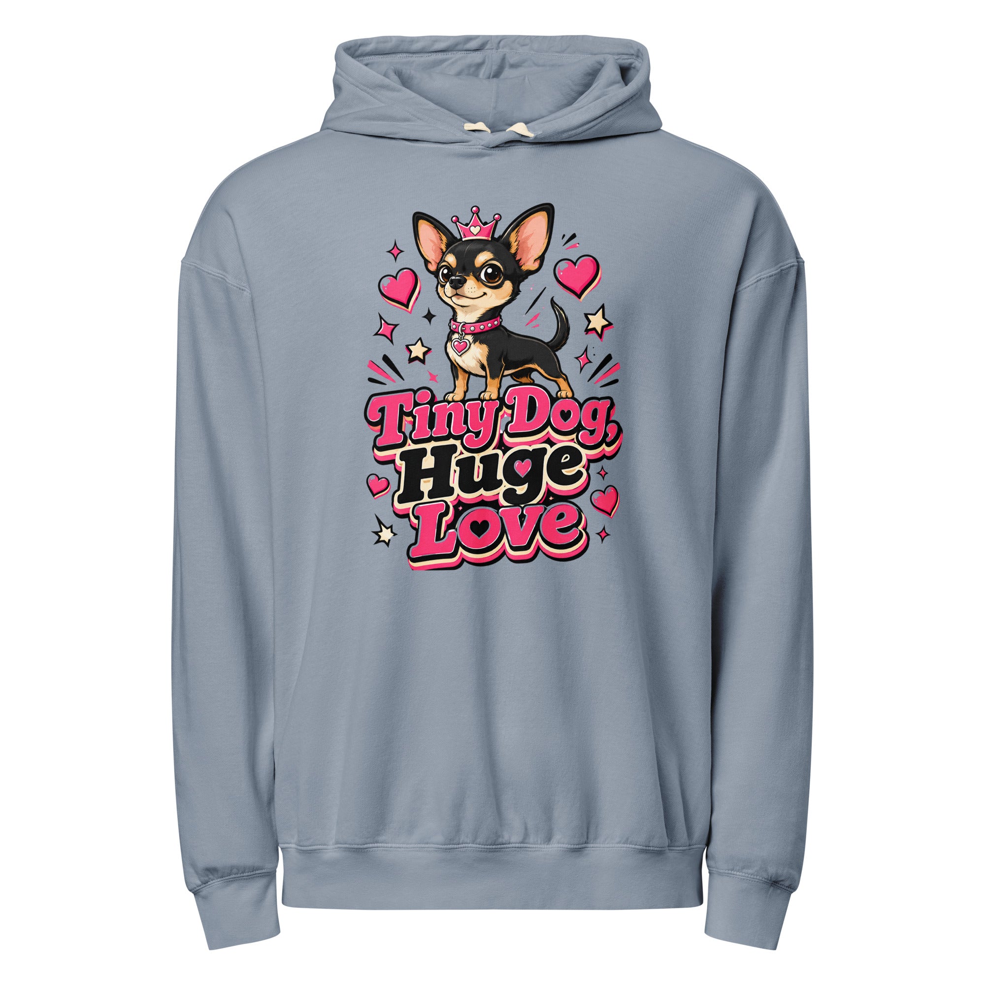 Elite Tiny Dog Huge Love - Premium Luxury Chihuahua Dog Lovers Garment-Dyed Lightweight Hoodie by printfluence.net