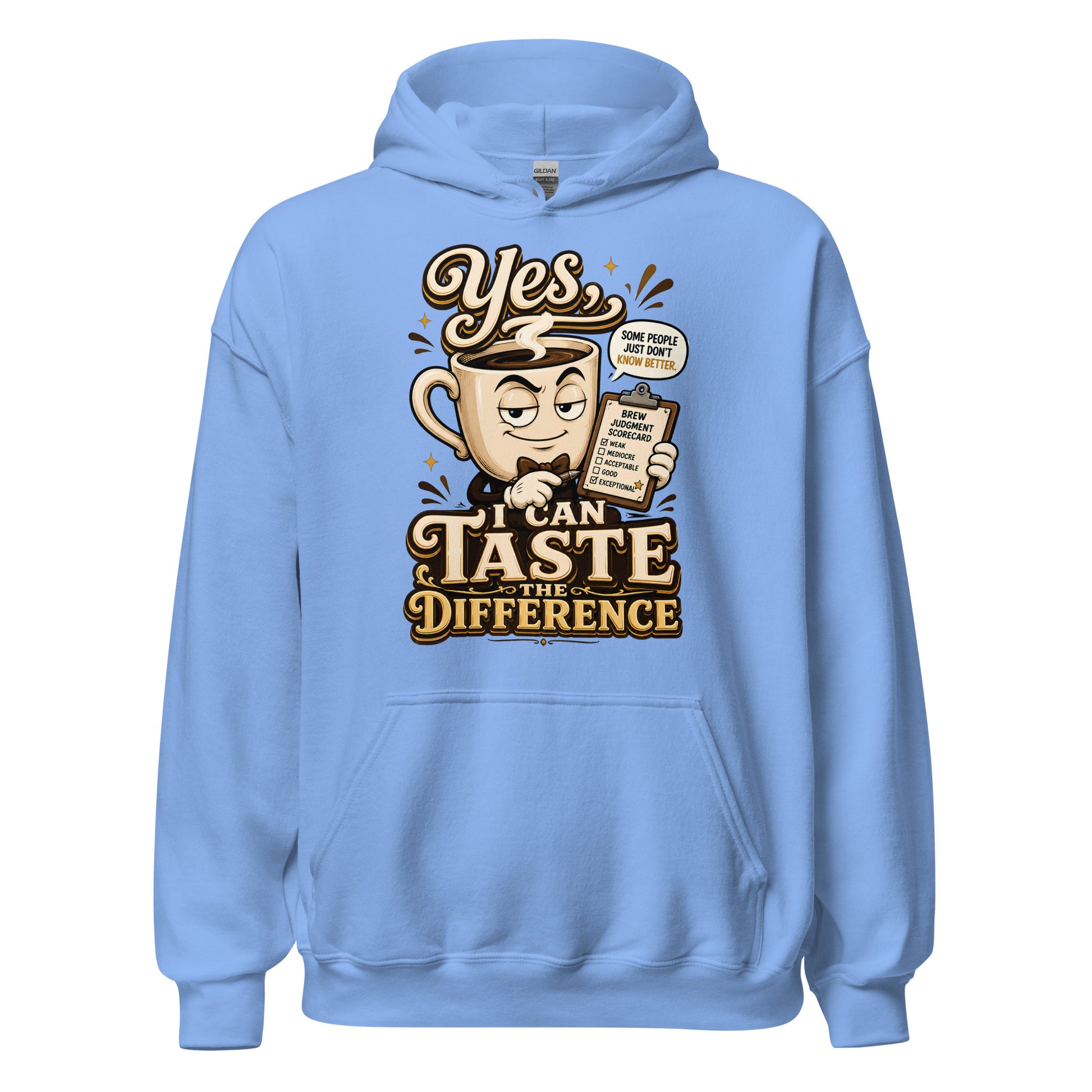 Coffee Lovers Unisex Classic Hoodie - Yes, I Can Taste The Difference! by printfluence.net