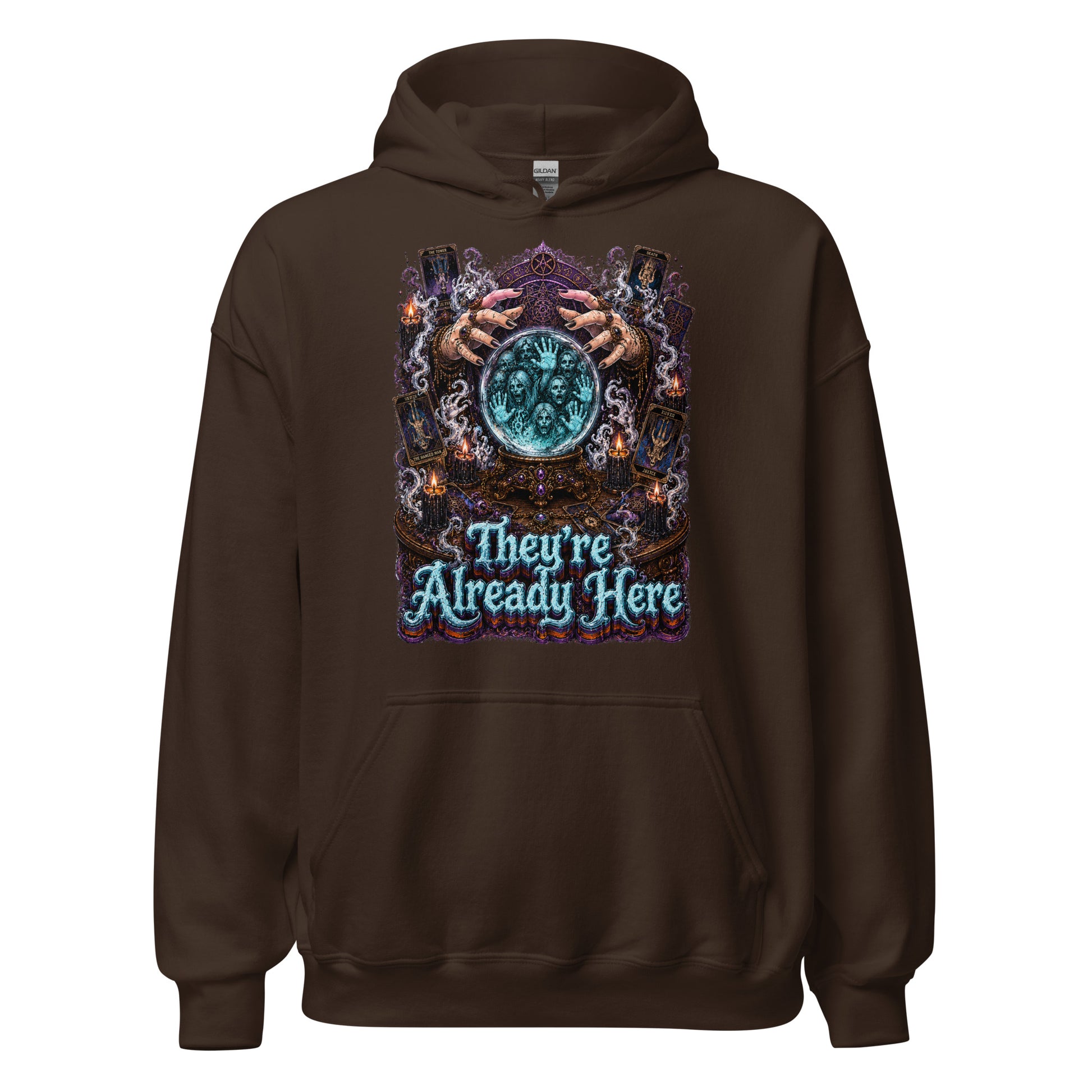 Horror and Mystery Lovers Unisex Heavy Blend Hoodie — "They're Already Here" Fortune Teller Crystal Ball and Tarot Design by printfluence.net