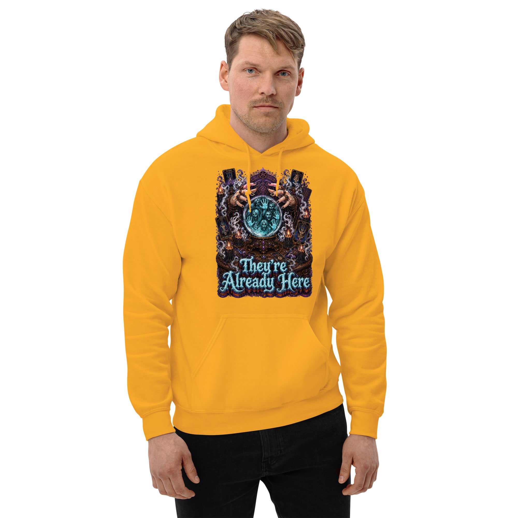 Horror and Mystery Lovers Unisex Heavy Blend Hoodie — "They're Already Here" Fortune Teller Crystal Ball and Tarot Design by printfluence.net