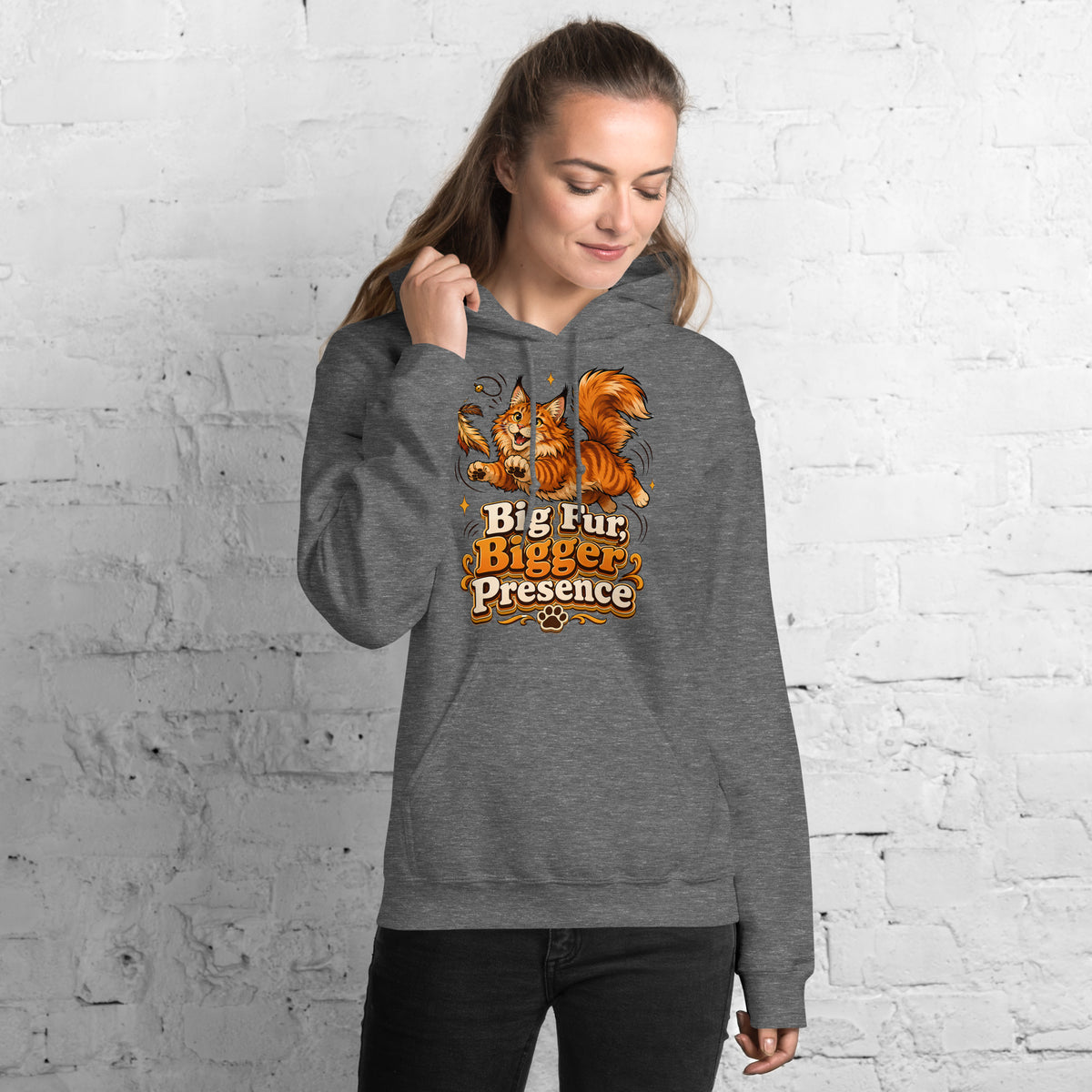 Big Fur Bigger Presence Cat Lovers Unisex Hoodie by printfluence.net