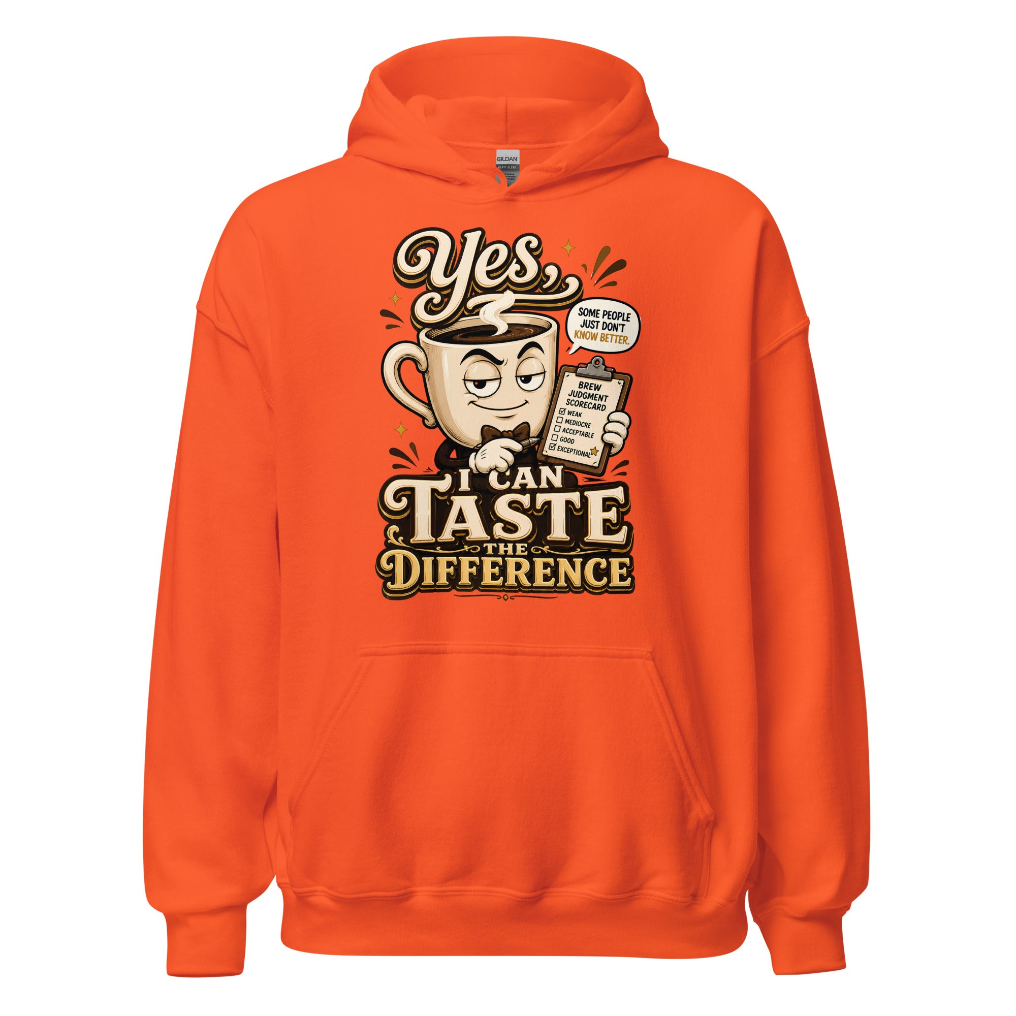 Coffee Lovers Unisex Classic Hoodie - Yes, I Can Taste The Difference! by printfluence.net