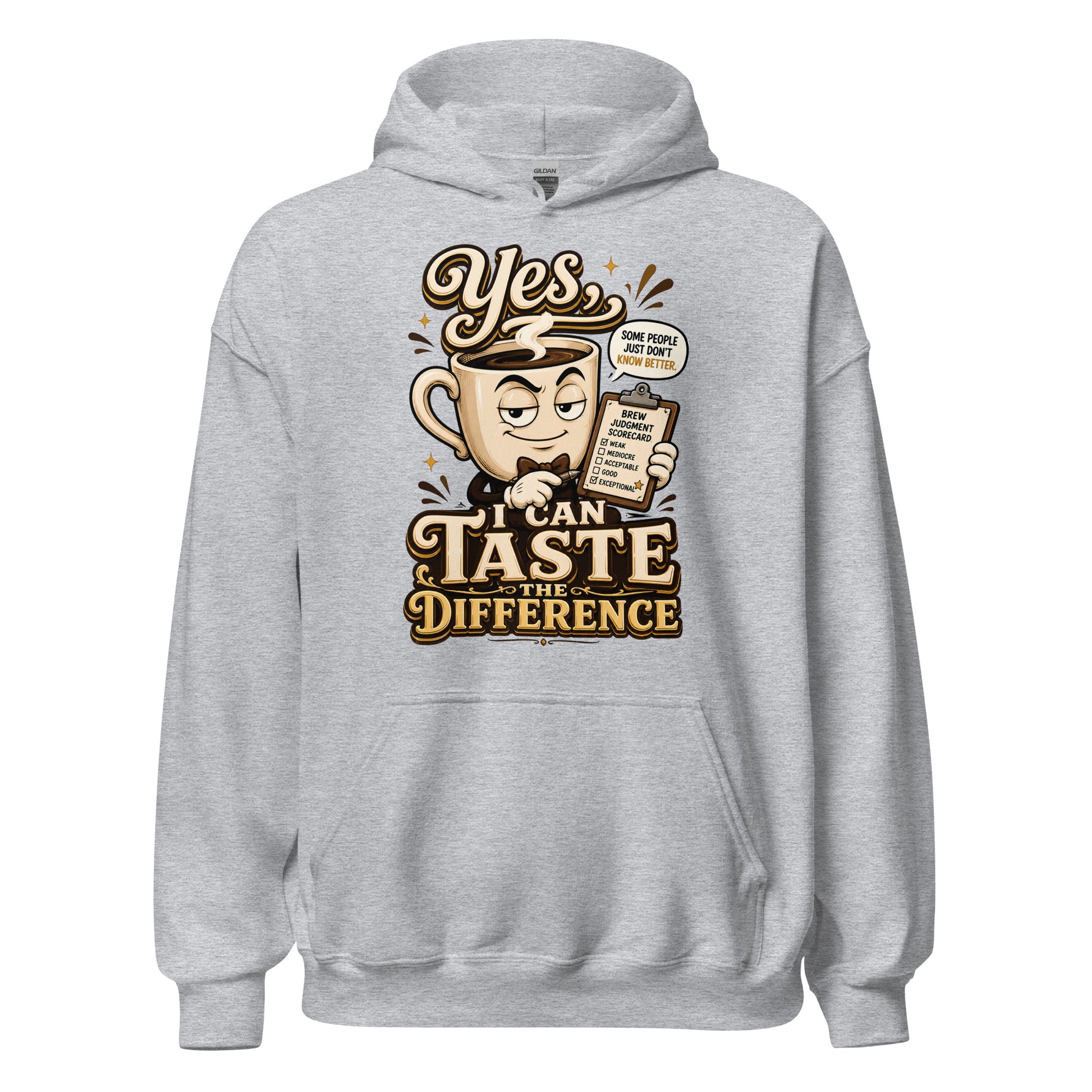Coffee Lovers Unisex Classic Hoodie - Yes, I Can Taste The Difference! by printfluence.net