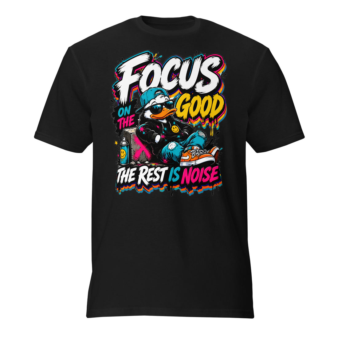 Short-Sleeve T-Shirt - Elite Streetwear Duck Focus On The Good - Premium Radical Graffiti Art Design by printfluence.net