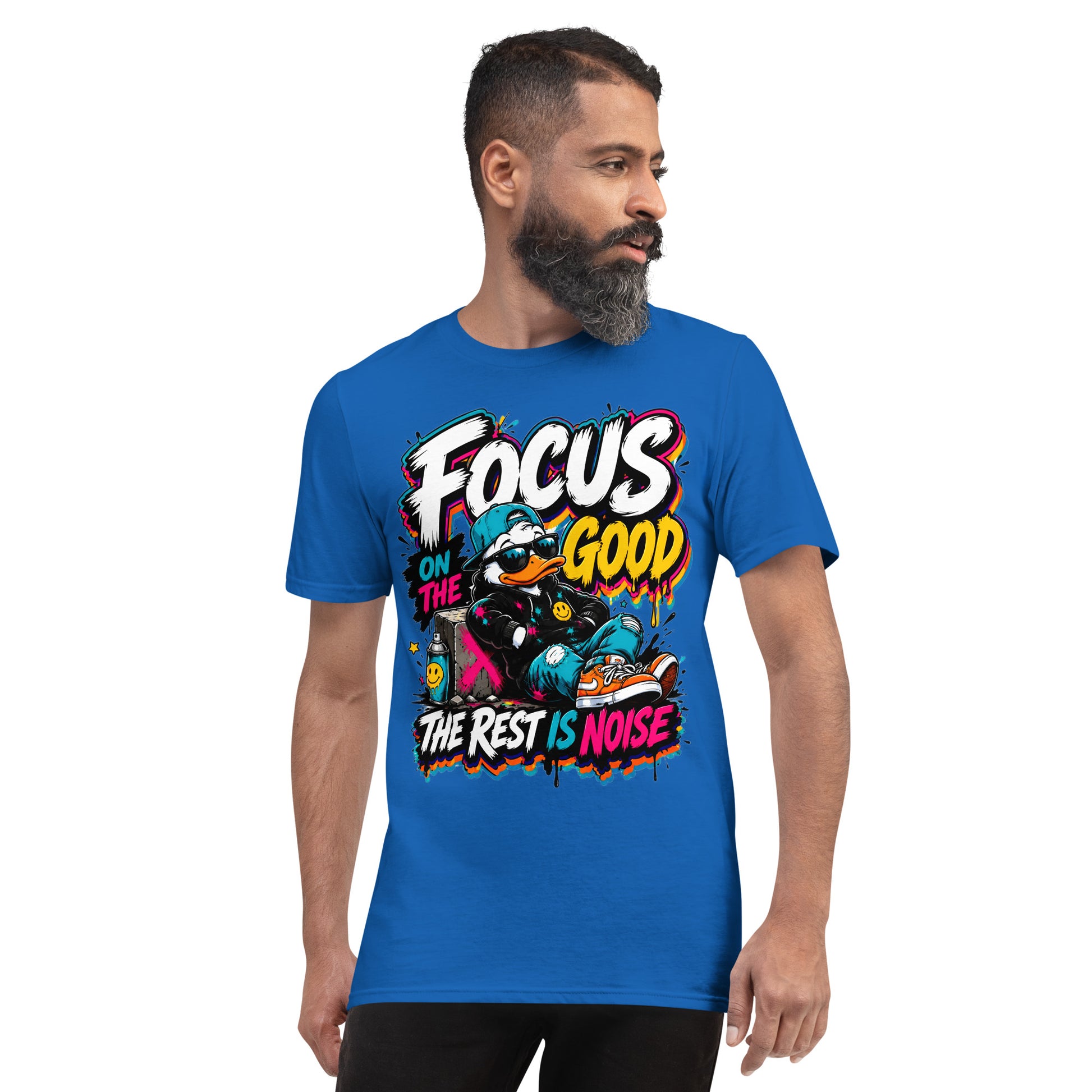Short-Sleeve T-Shirt - Elite Streetwear Duck Focus On The Good - Premium Radical Graffiti Art Design by printfluence.net
