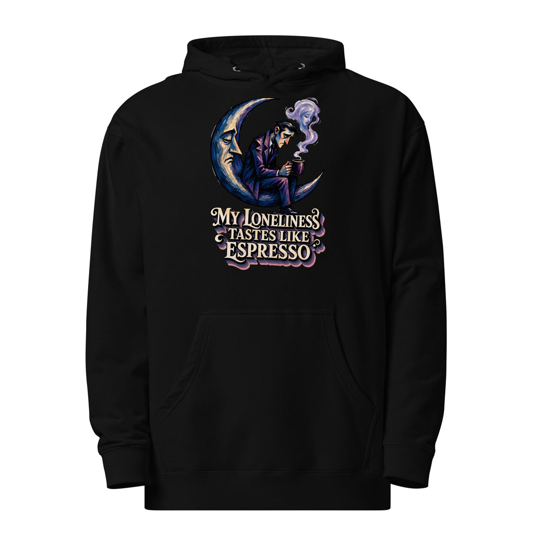 Coffee Lovers Unisex Midweight Hoodie My Loneliness Tastes Like Espresso – Melancholic Moon & Coffee Graphic Pullover by printfluence.net