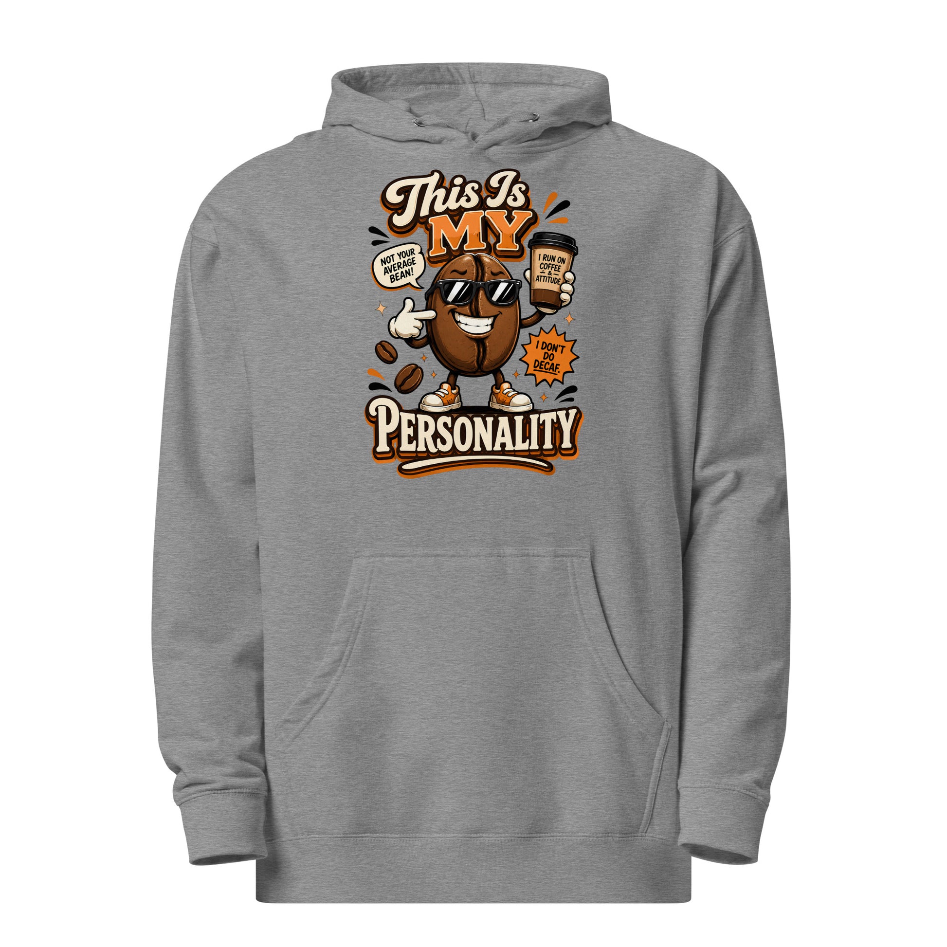 Coffee Lovers Unisex Midweight Hoodie - This Is My Personality! by printfluence.net