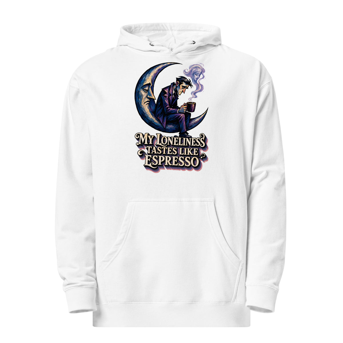 Coffee Lovers Unisex Midweight Hoodie My Loneliness Tastes Like Espresso – Melancholic Moon & Coffee Graphic Pullover by printfluence.net