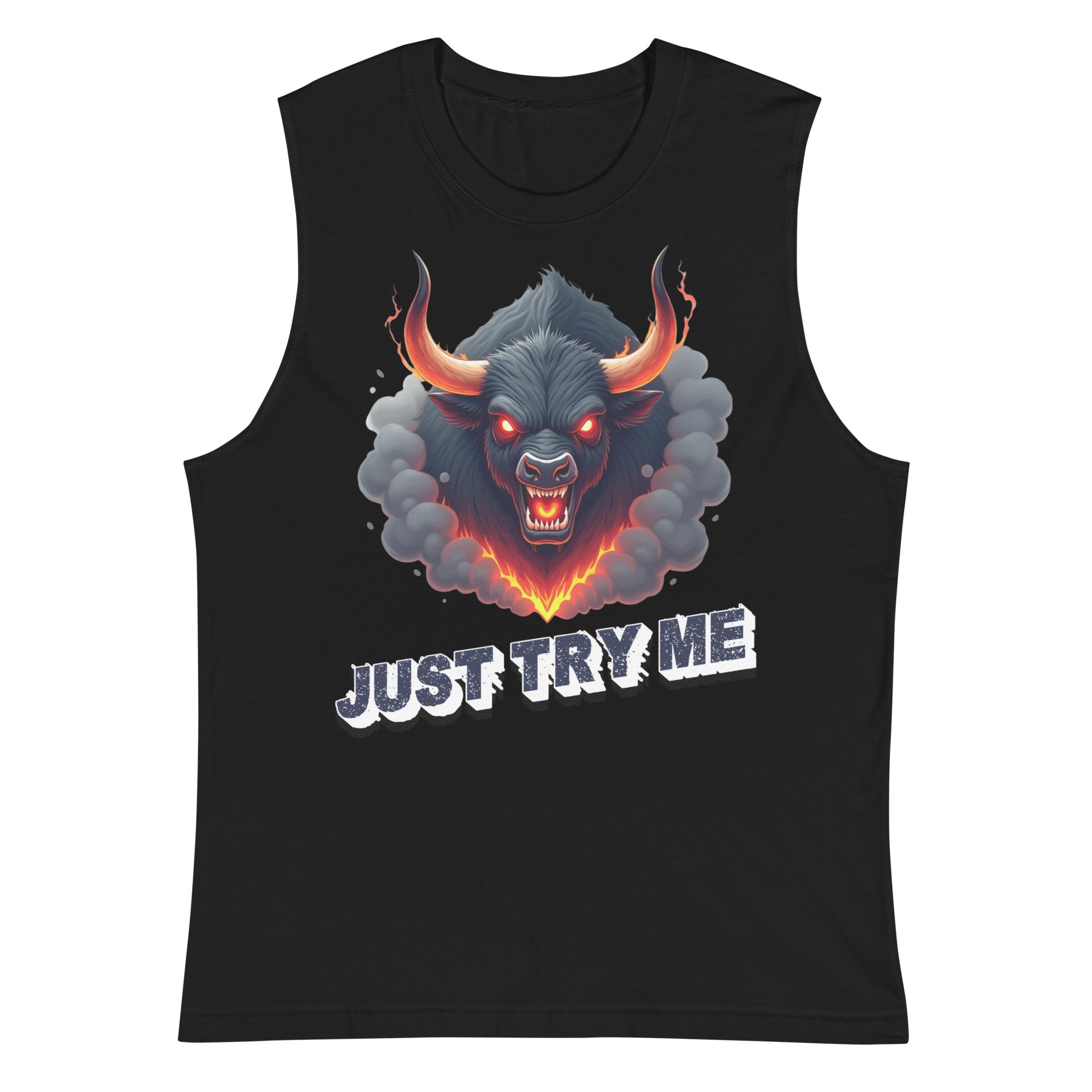 Muscle Shirt - Just Try Me Bull Muscle Tank – Fearless Power for Elite Warriors by printfluence.net