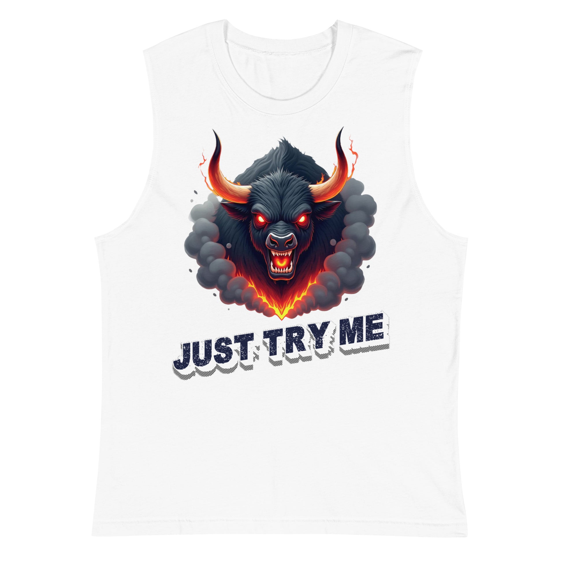 Muscle Shirt - Just Try Me Bull Muscle Tank – Fearless Power for Elite Warriors by printfluence.net