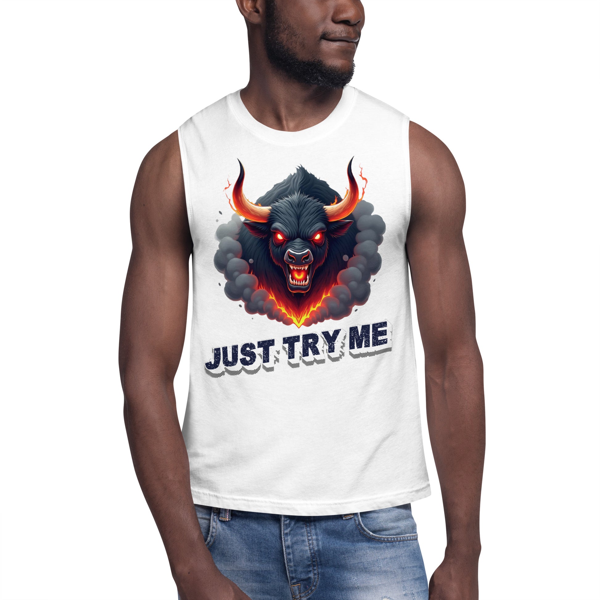 Muscle Shirt - Just Try Me Bull Muscle Tank – Fearless Power for Elite Warriors by printfluence.net