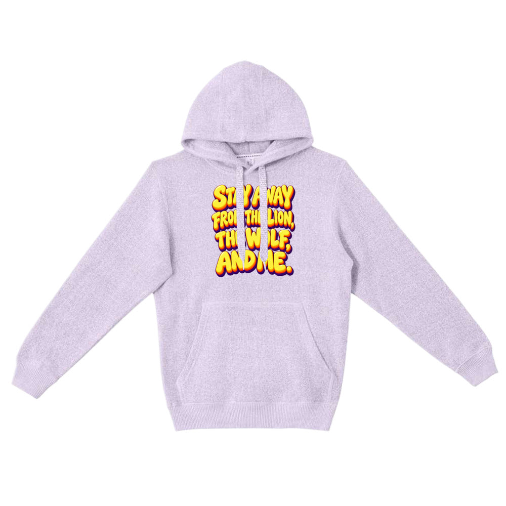 Sarcastic Humor Lovers | Unisex Nantucket Hoodie — Stay Away From The Lion, The Wolf, And Me. by printfluence