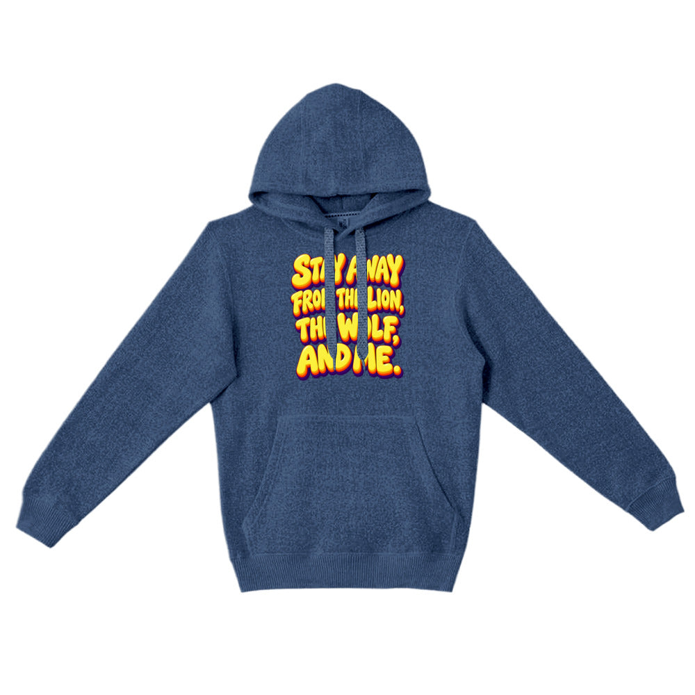 Sarcastic Humor Lovers | Unisex Nantucket Hoodie — Stay Away From The Lion, The Wolf, And Me. by printfluence