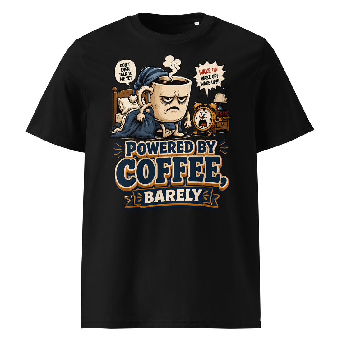 Coffee Lovers Unisex Organic Cotton Tee - Powered By Coffee, Barely! by printfluence.net