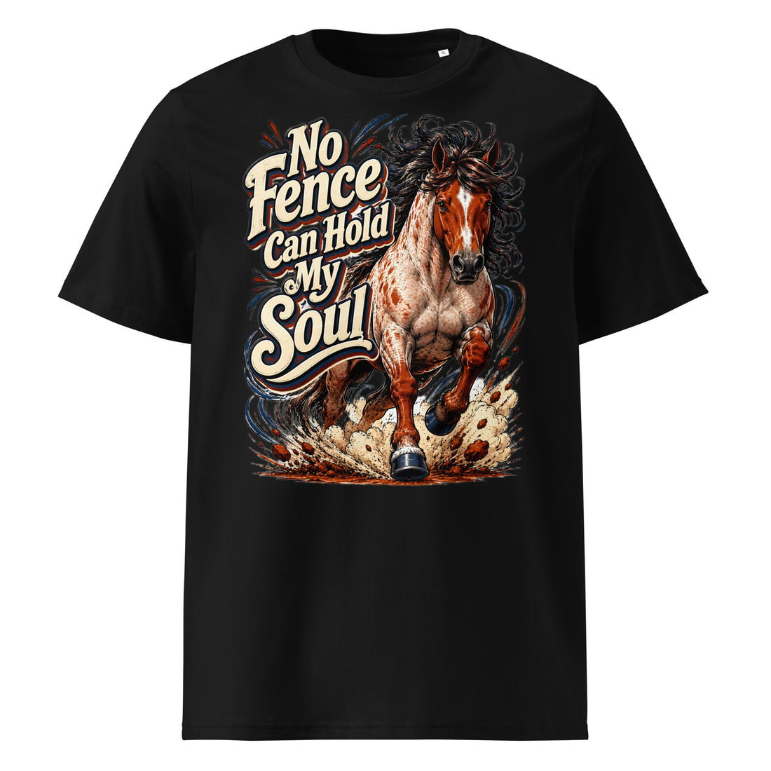 No Fence Can Hold My Soul Horse Organic Tee – Ultimate Horse Lovers Edition by printfluence.net