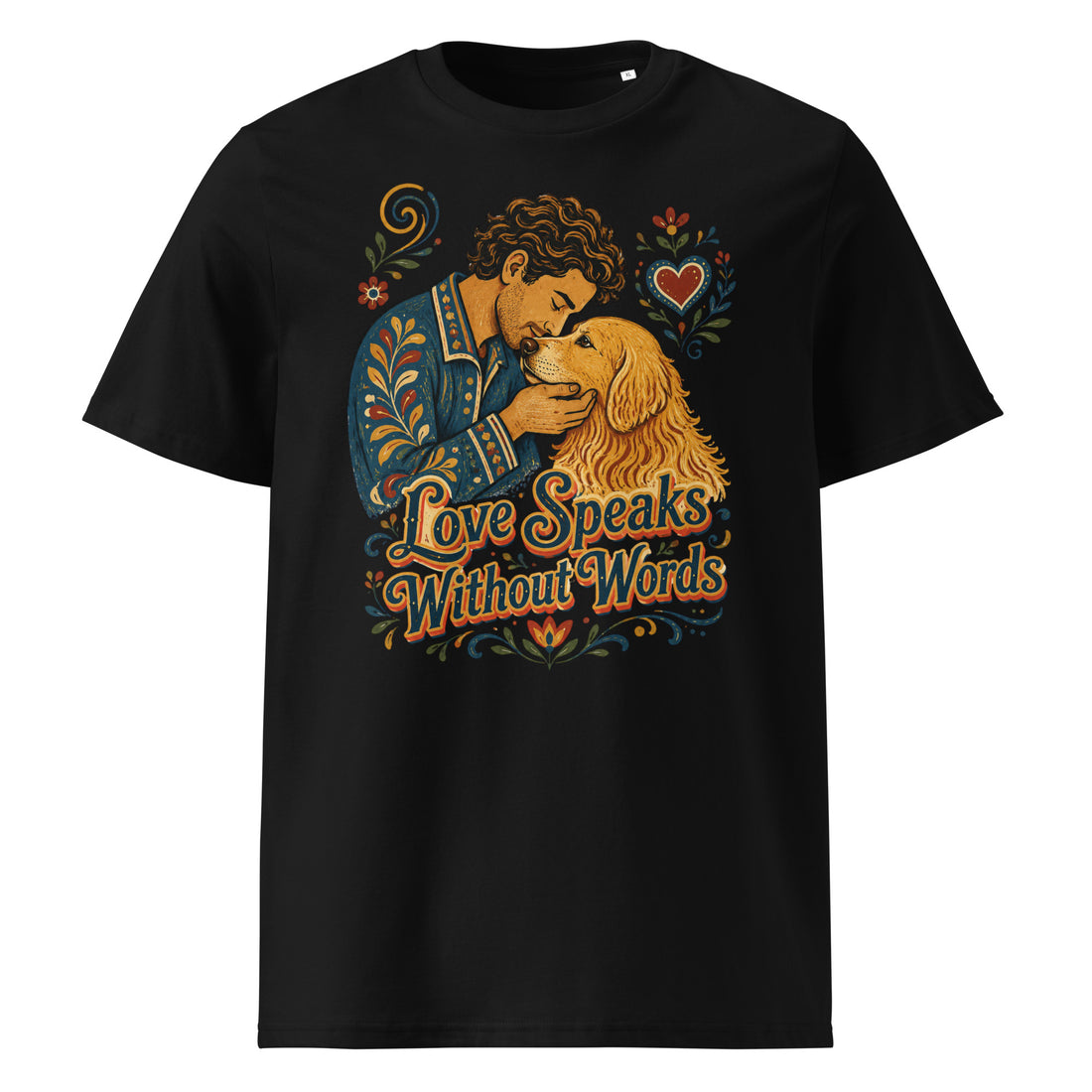Golden Retriever Lovers Unisex Organic Cotton T-Shirt — "Love Speaks Without Words" Tender Man and Dog Affection Design by printfluence.net