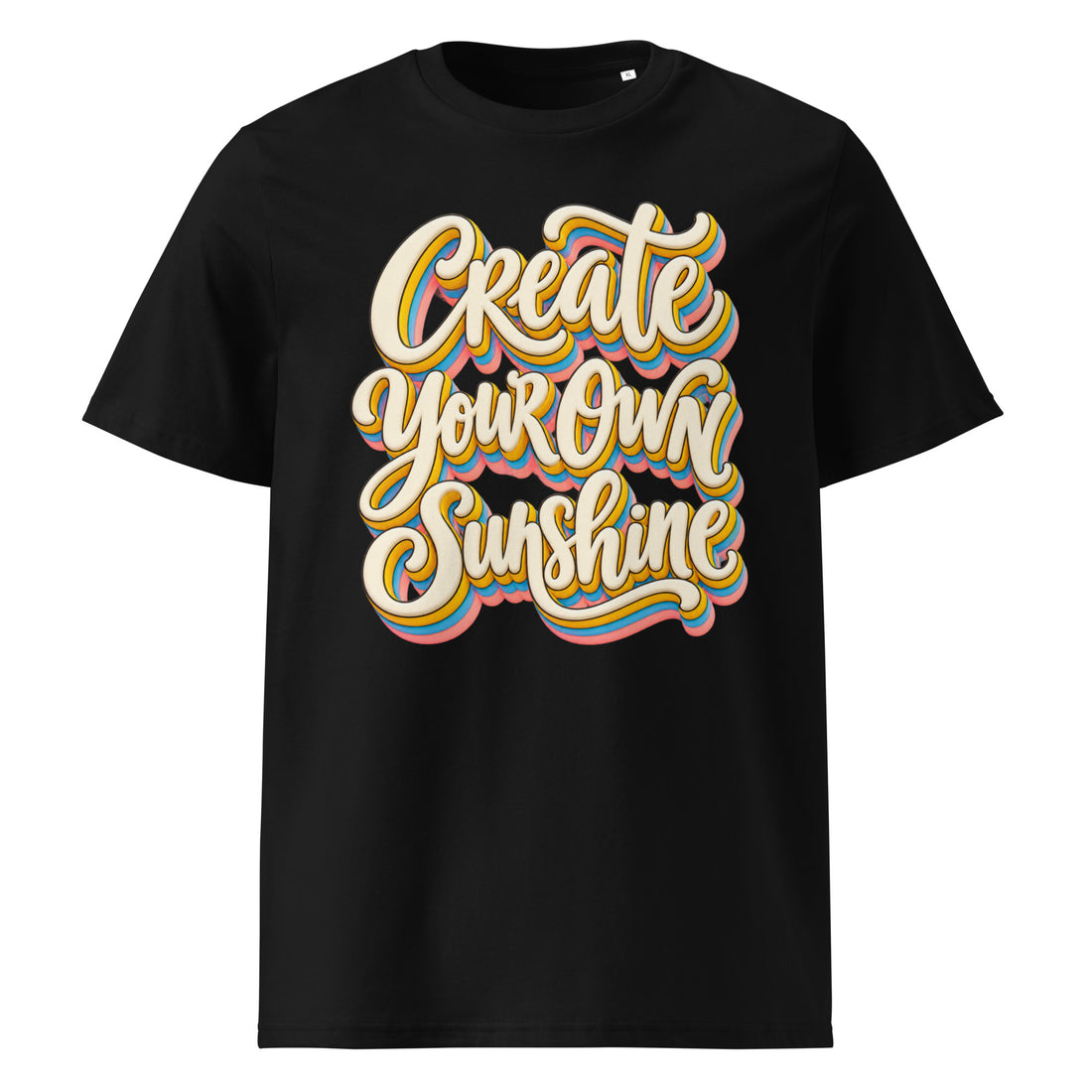 Inspirational Quotes Lovers | Unisex Organic Cotton Creator 2.0 T-Shirt — Create Your Own Sunshine by printfluence