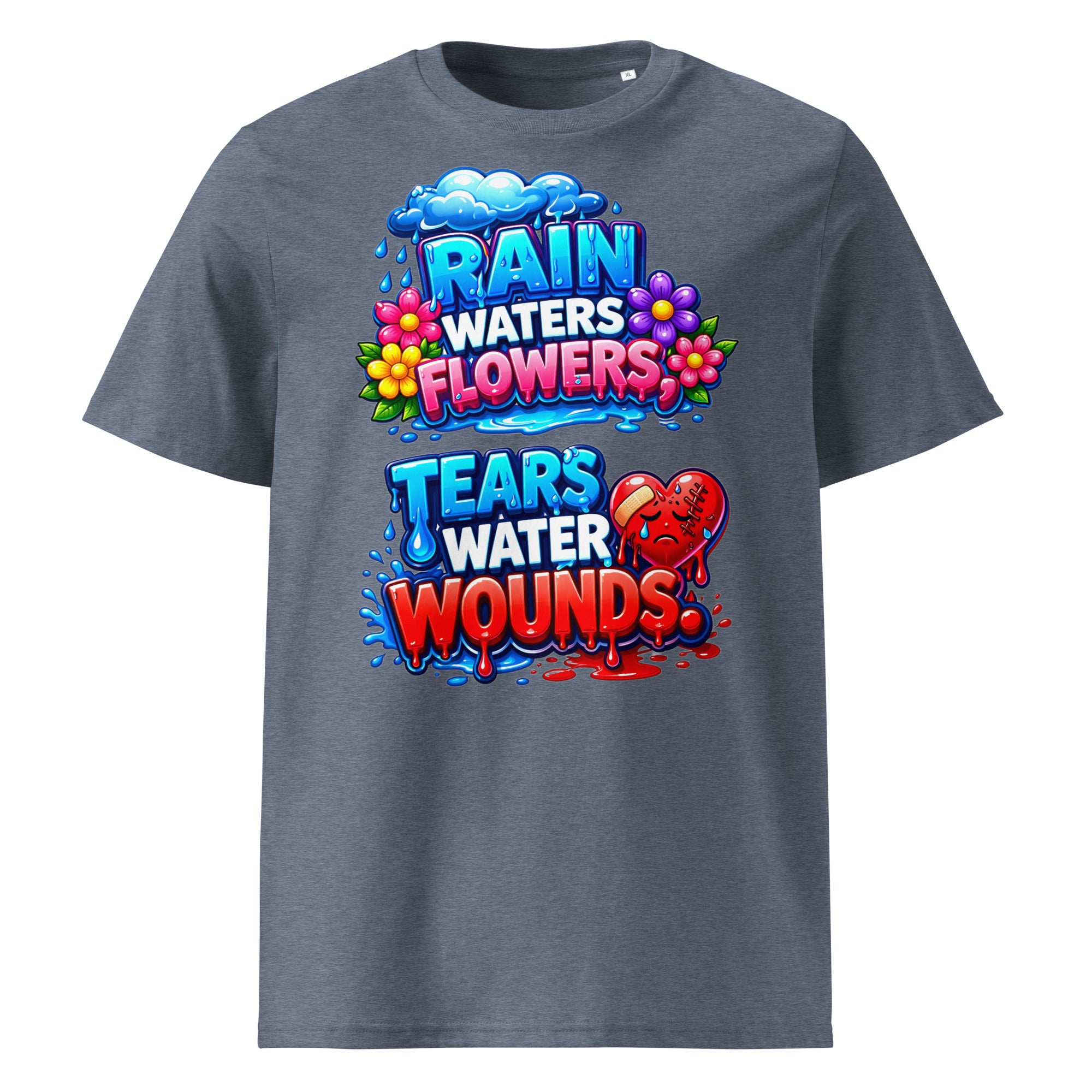 Unisex organic cotton t-shirt - Inspirational Healing Hearts Organic Tee – "Rain Waters Flowers" Positive Quote T-Shirt by printfluence.net