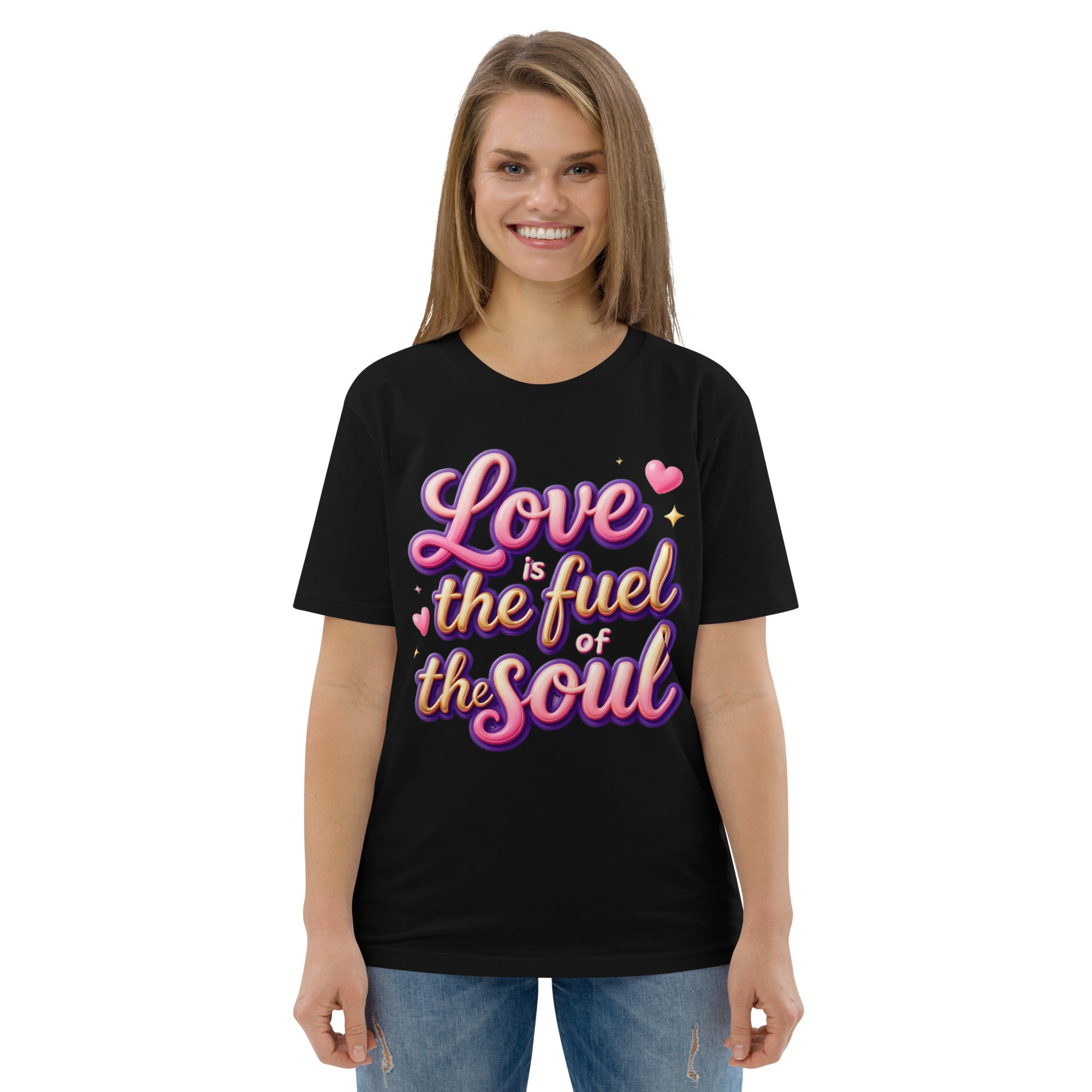 Unisex organic cotton t-shirt - Love Is the Fuel of the Soul – Inspirational Organic Unisex T‑Shirt for Dream‑Chasers by printfluence.net