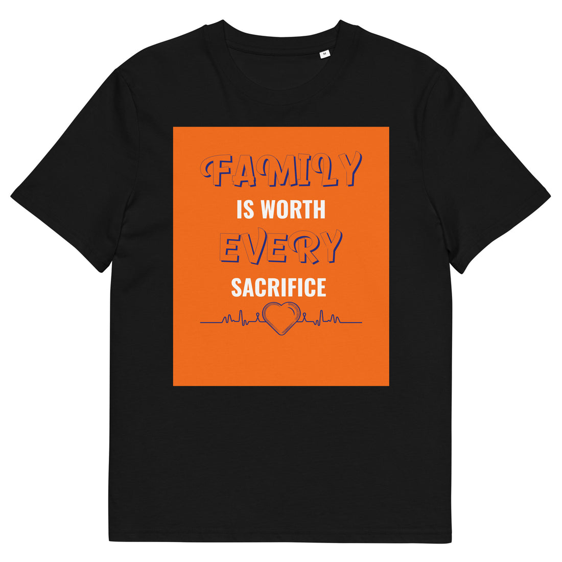 Unisex organic cotton t-shirt - Family First Organic T-Shirt – For Elite Leaders Who Sacrifice for Greatness by printfluence.net