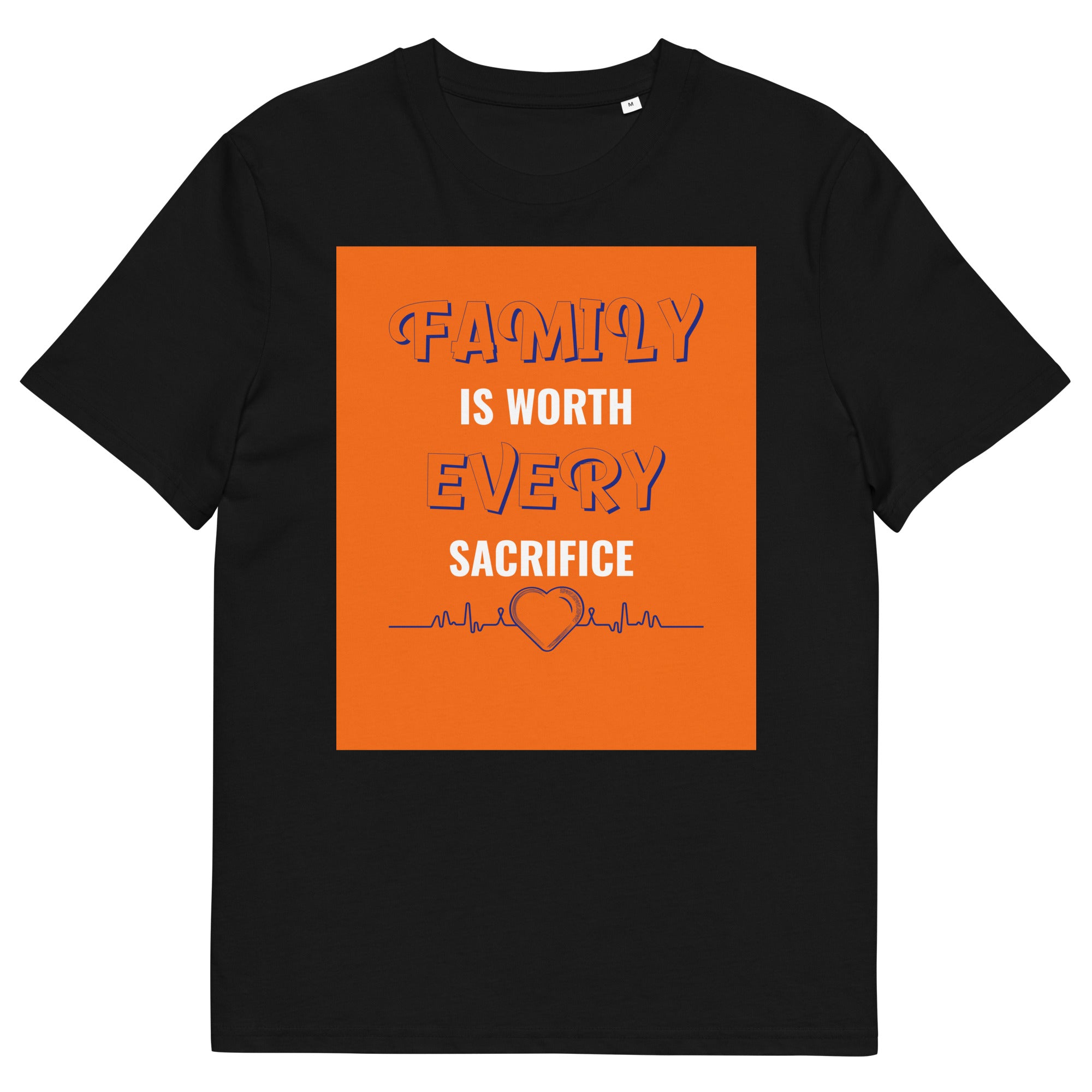 Unisex organic cotton t-shirt - Family First Organic T-Shirt – For Elite Leaders Who Sacrifice for Greatness by printfluence.net