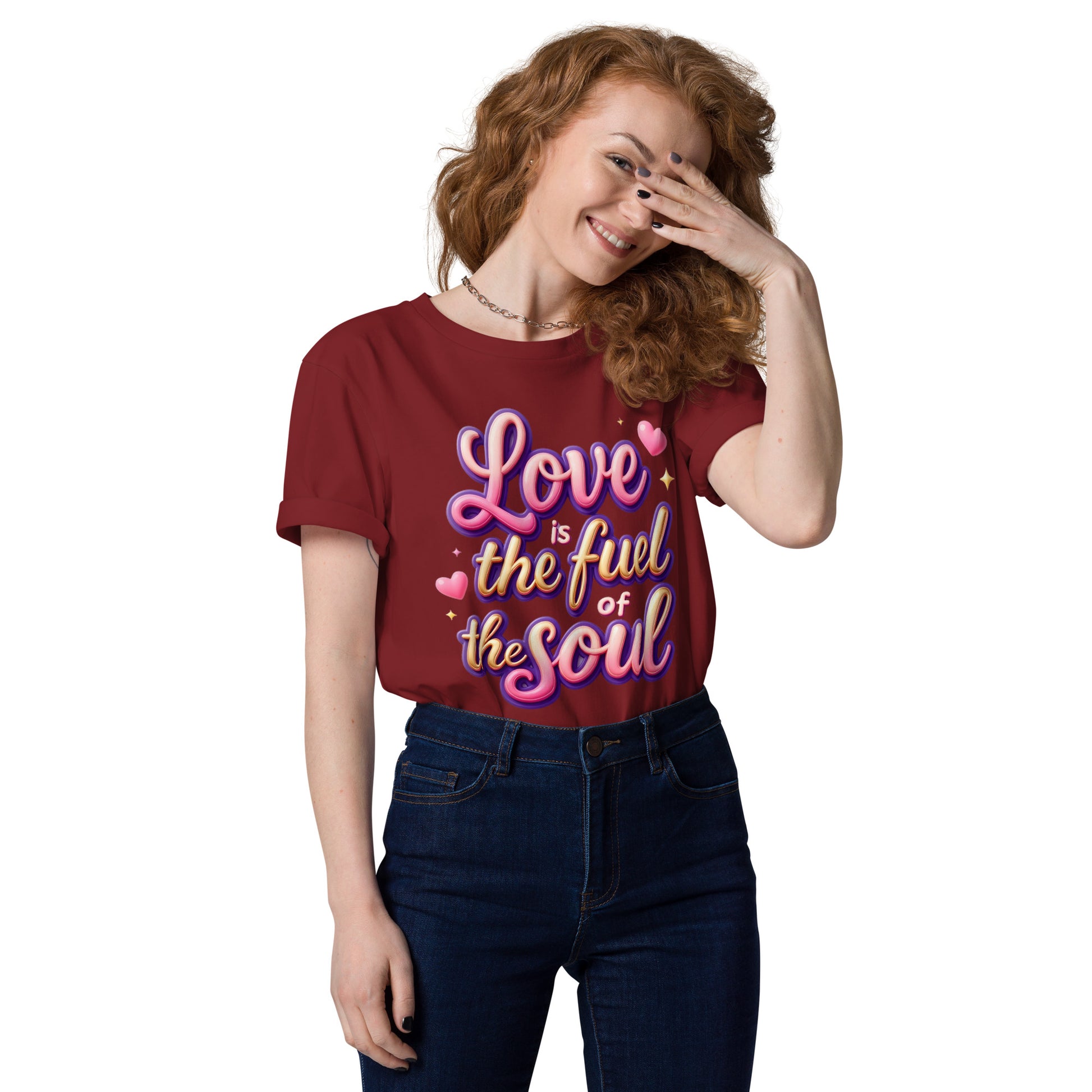 Unisex organic cotton t-shirt - Love Is the Fuel of the Soul – Inspirational Organic Unisex T‑Shirt for Dream‑Chasers by printfluence.net