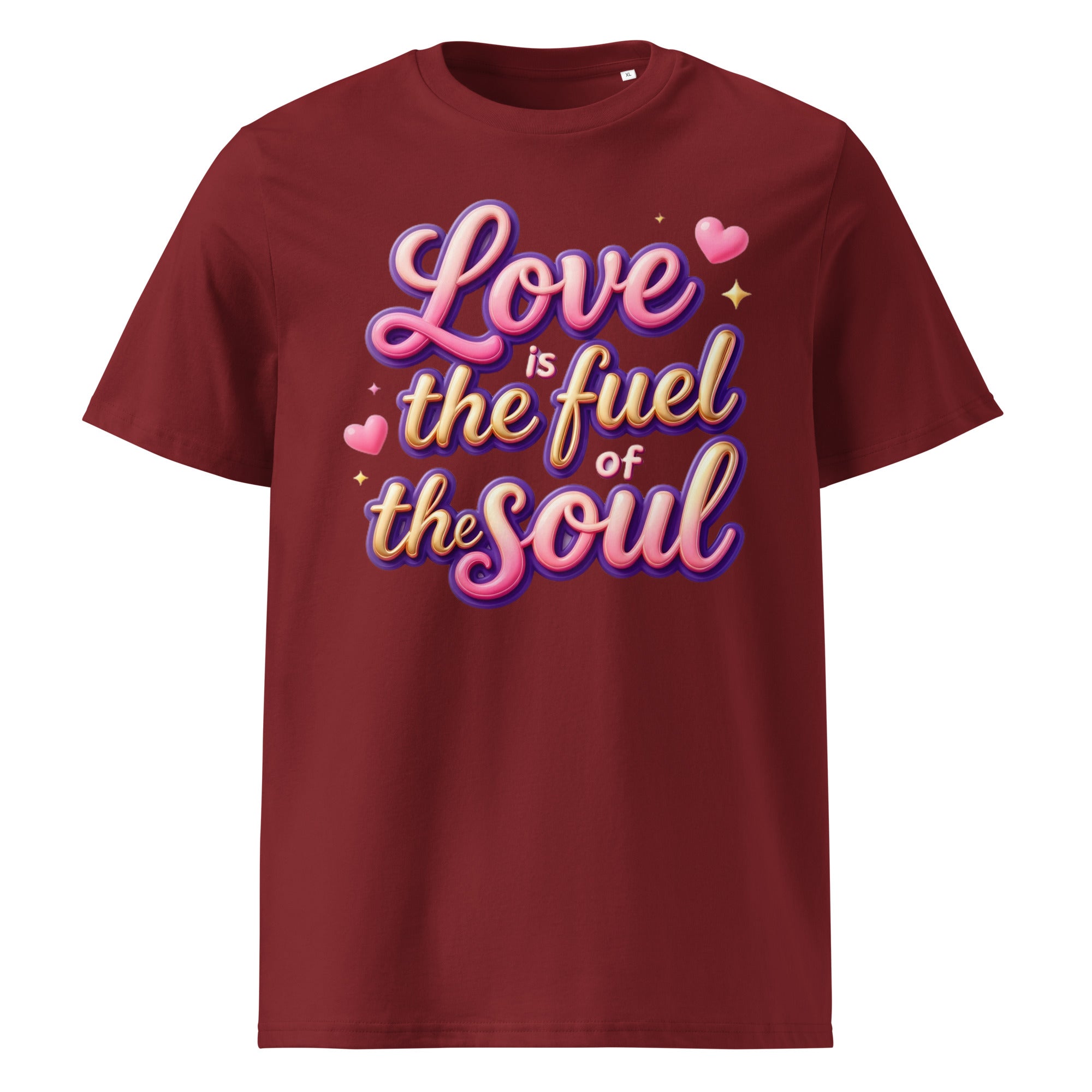 Unisex organic cotton t-shirt - Love Is the Fuel of the Soul – Inspirational Organic Unisex T‑Shirt for Dream‑Chasers by printfluence.net
