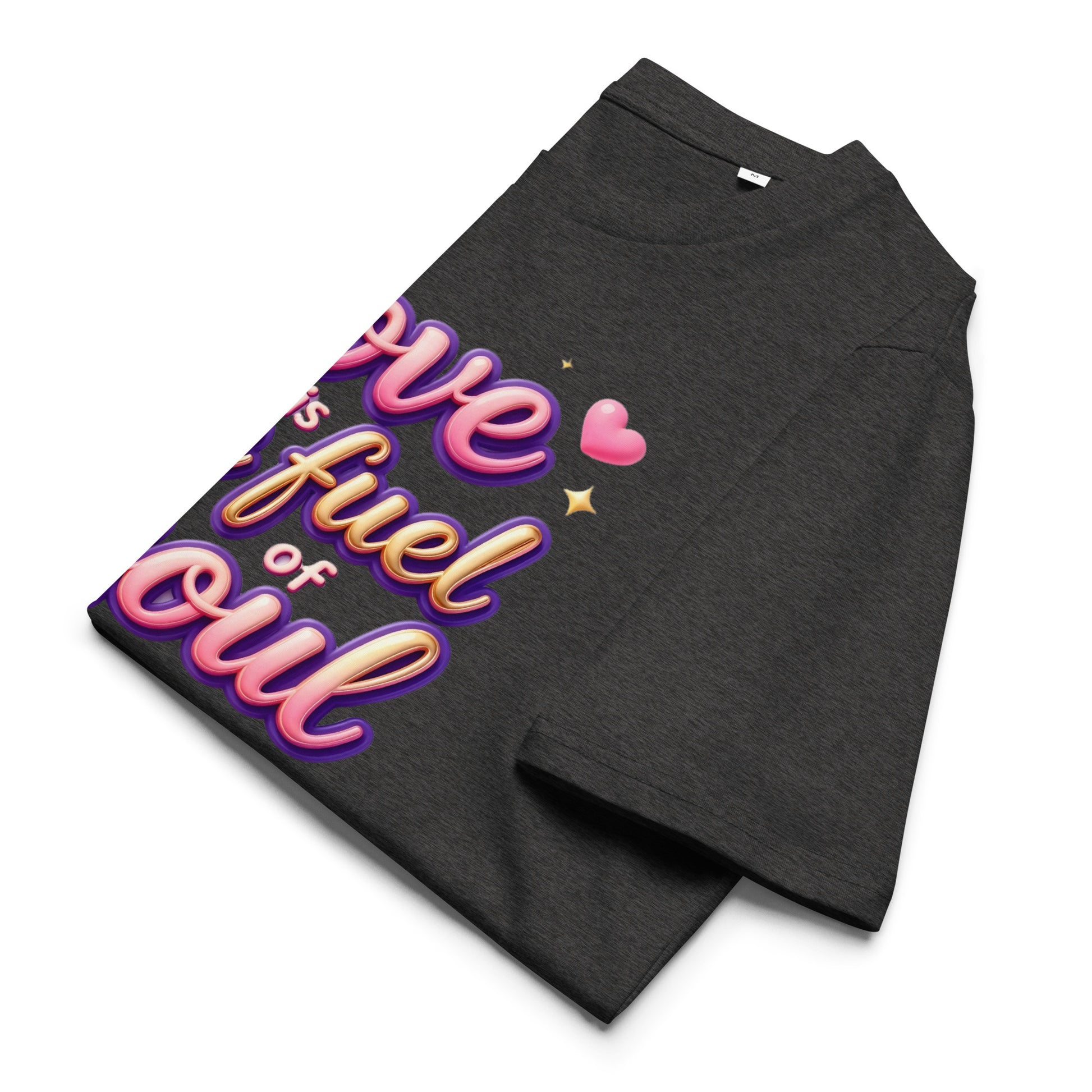 Unisex organic cotton t-shirt - Love Is the Fuel of the Soul – Inspirational Organic Unisex T‑Shirt for Dream‑Chasers by printfluence.net