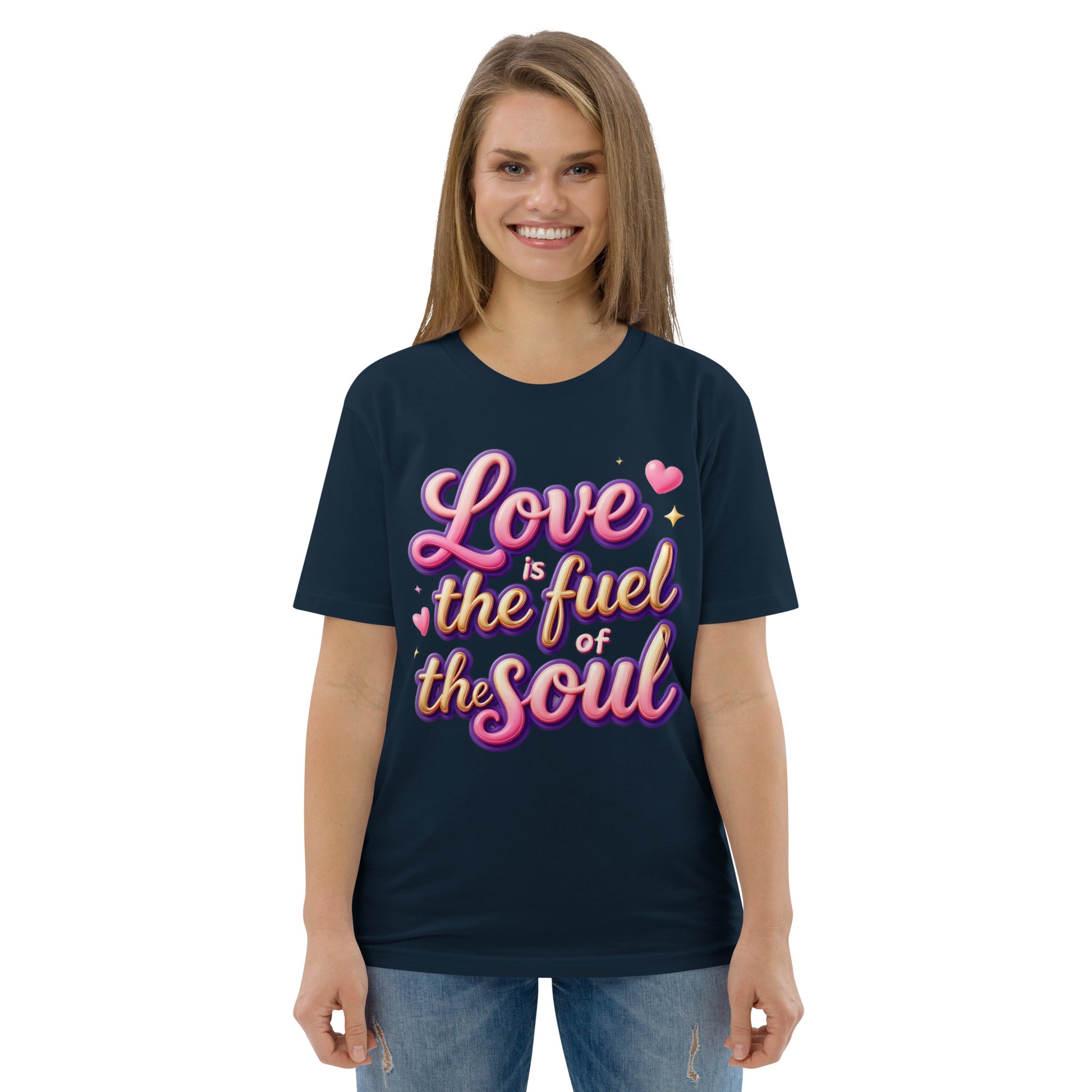 Unisex organic cotton t-shirt - Love Is the Fuel of the Soul – Inspirational Organic Unisex T‑Shirt for Dream‑Chasers by printfluence.net